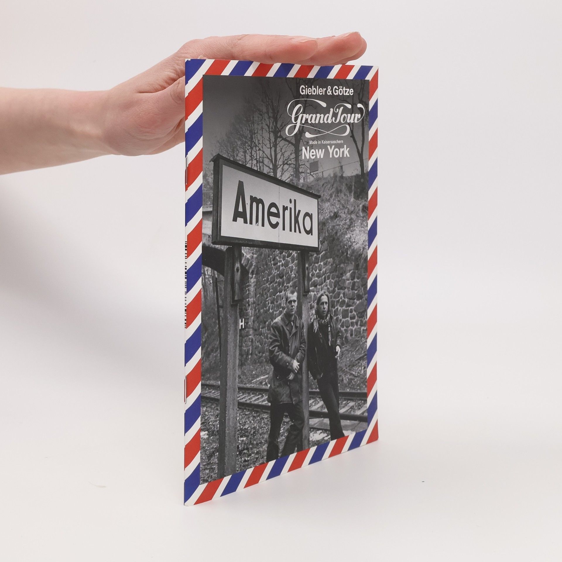 Grand Tour: Made in Kaisersaschern New York