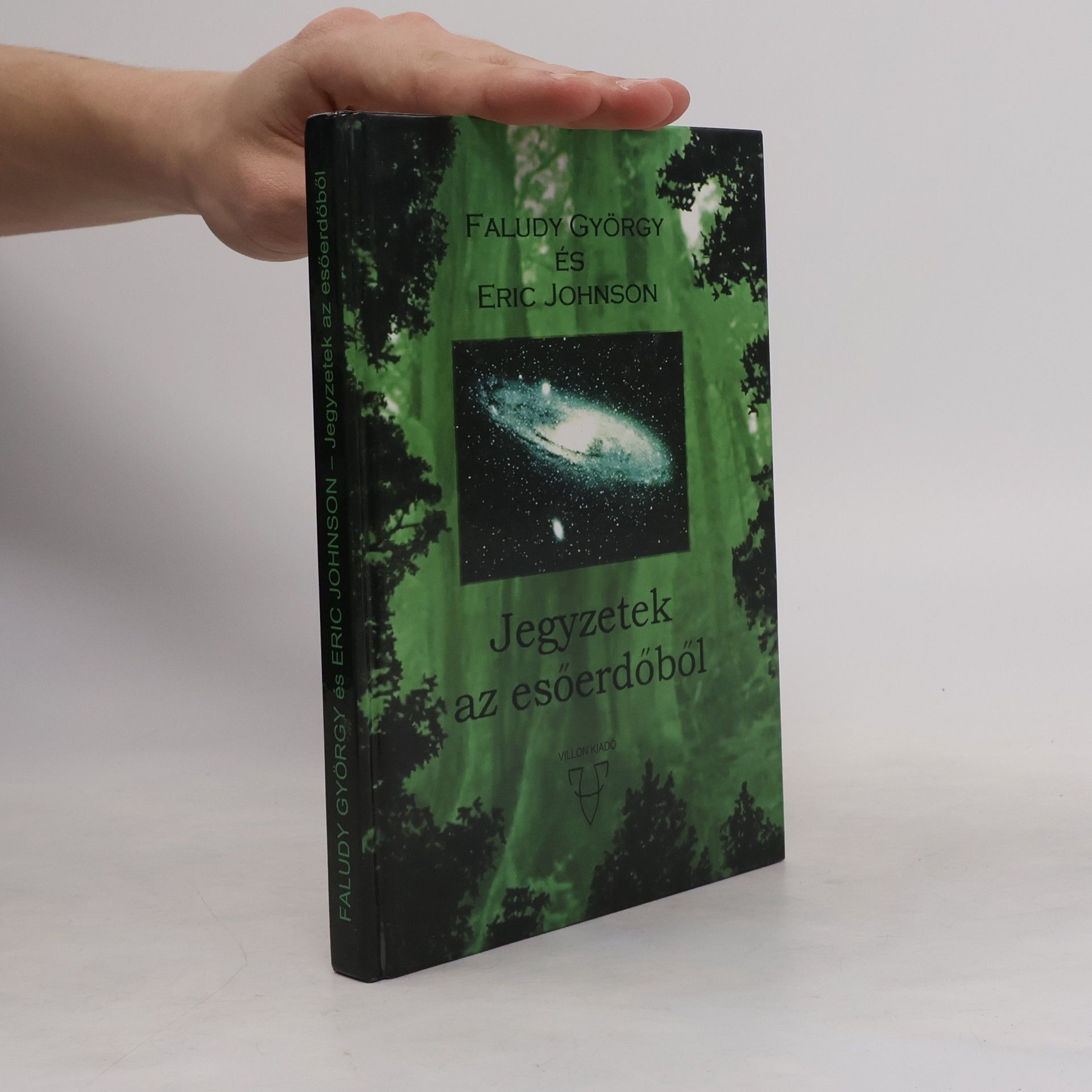 Jegyzetek az esőerdőből