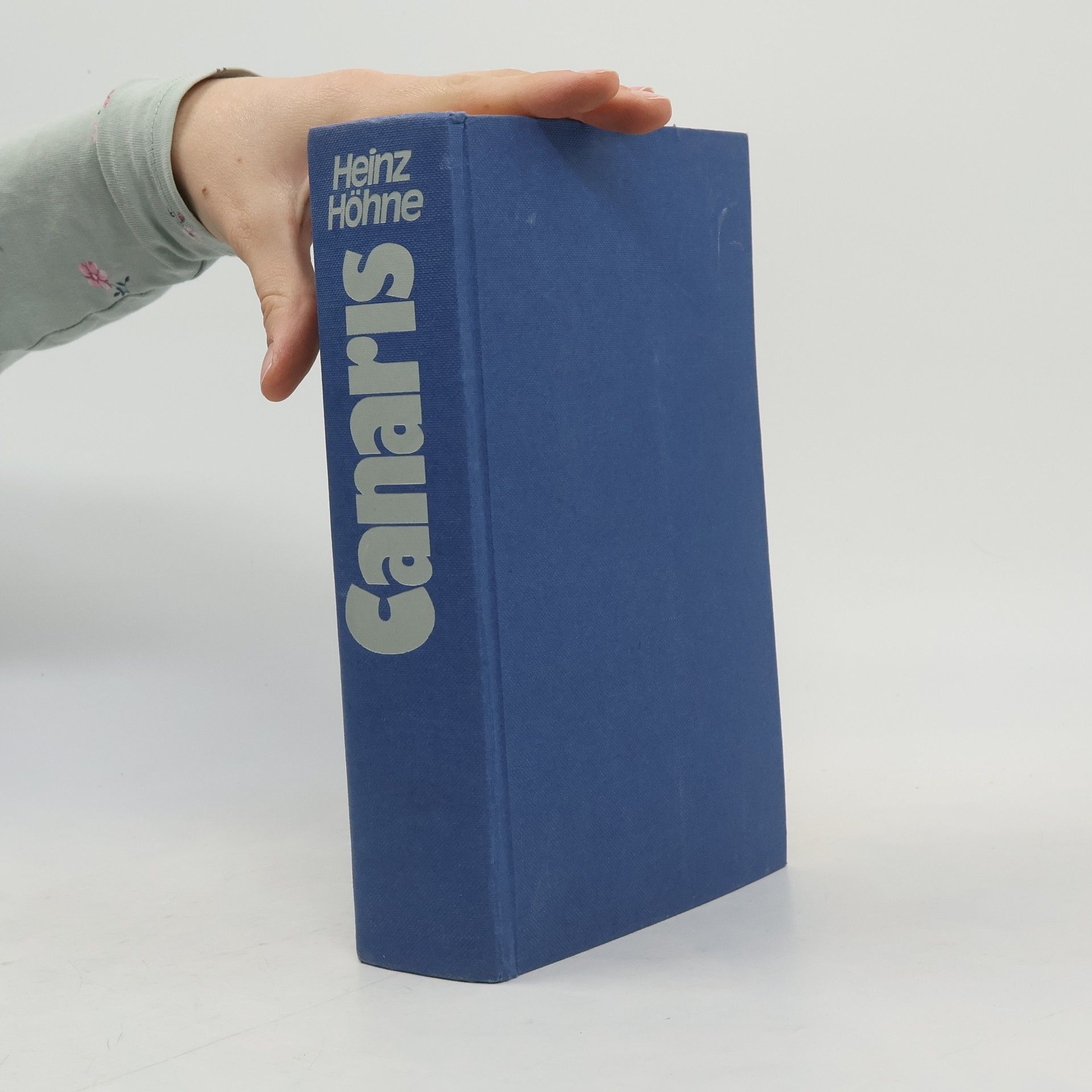 Heinz Höhne Canaris. Patriot im Zwielicht