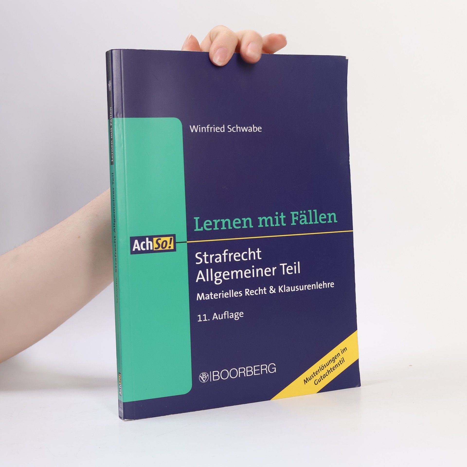 Winfried Schwabe Ach So!: Strafrecht Allgemeiner Teil