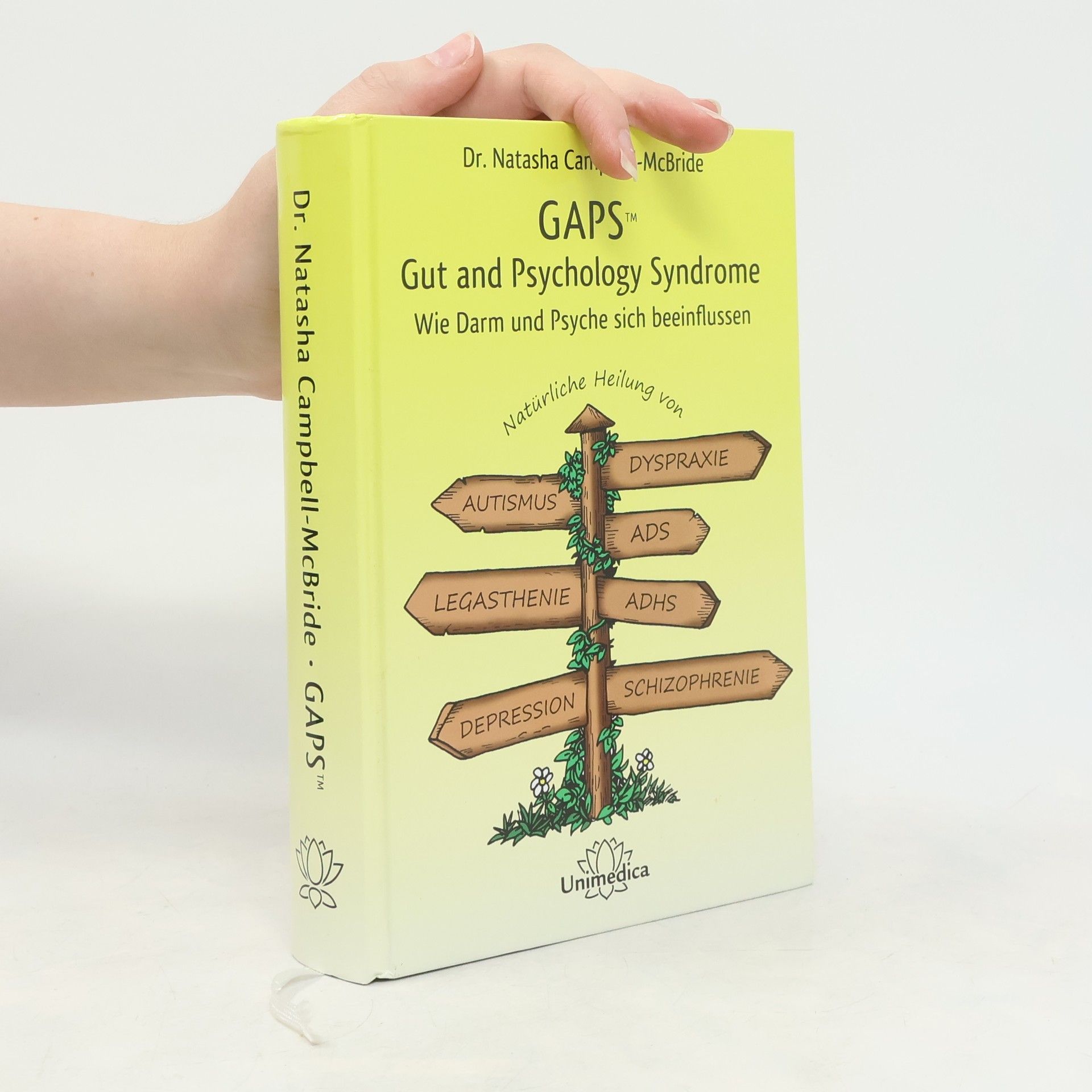 Natasha Campbell-McBride GAPS. Gut and Psychology Syndrome