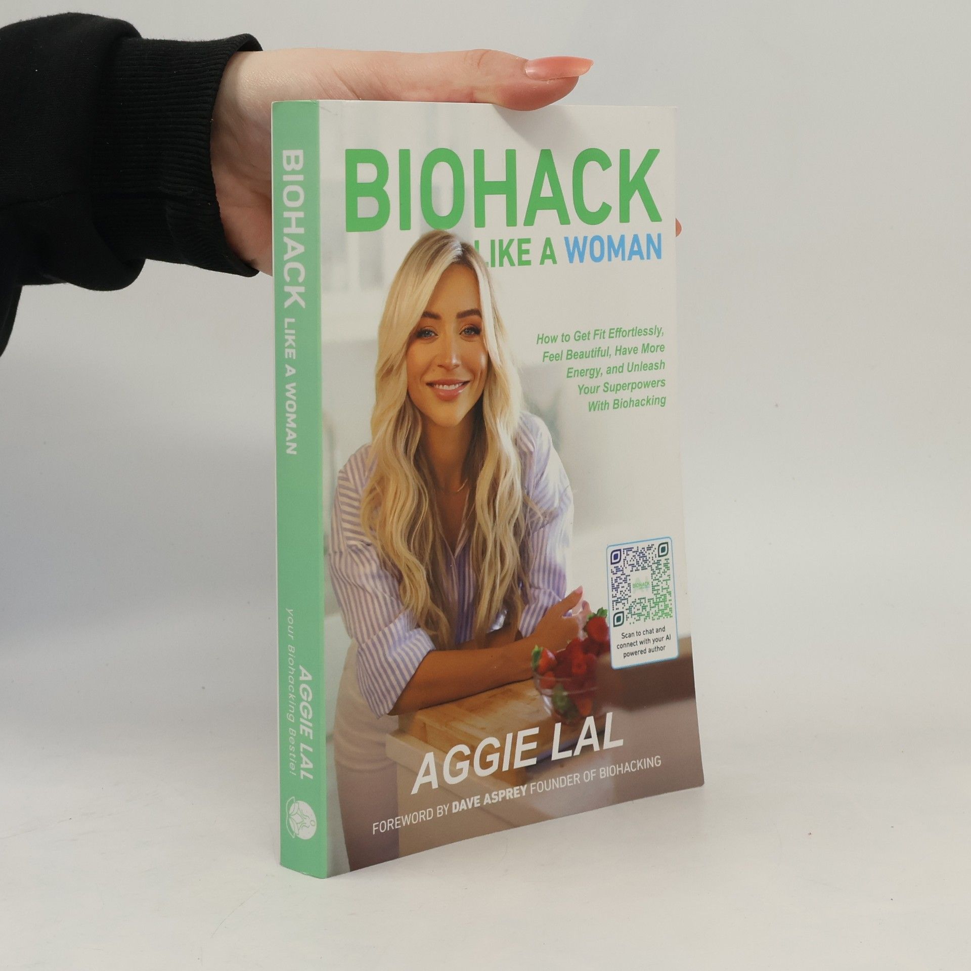Aggie Lal Biohack Like a Woman