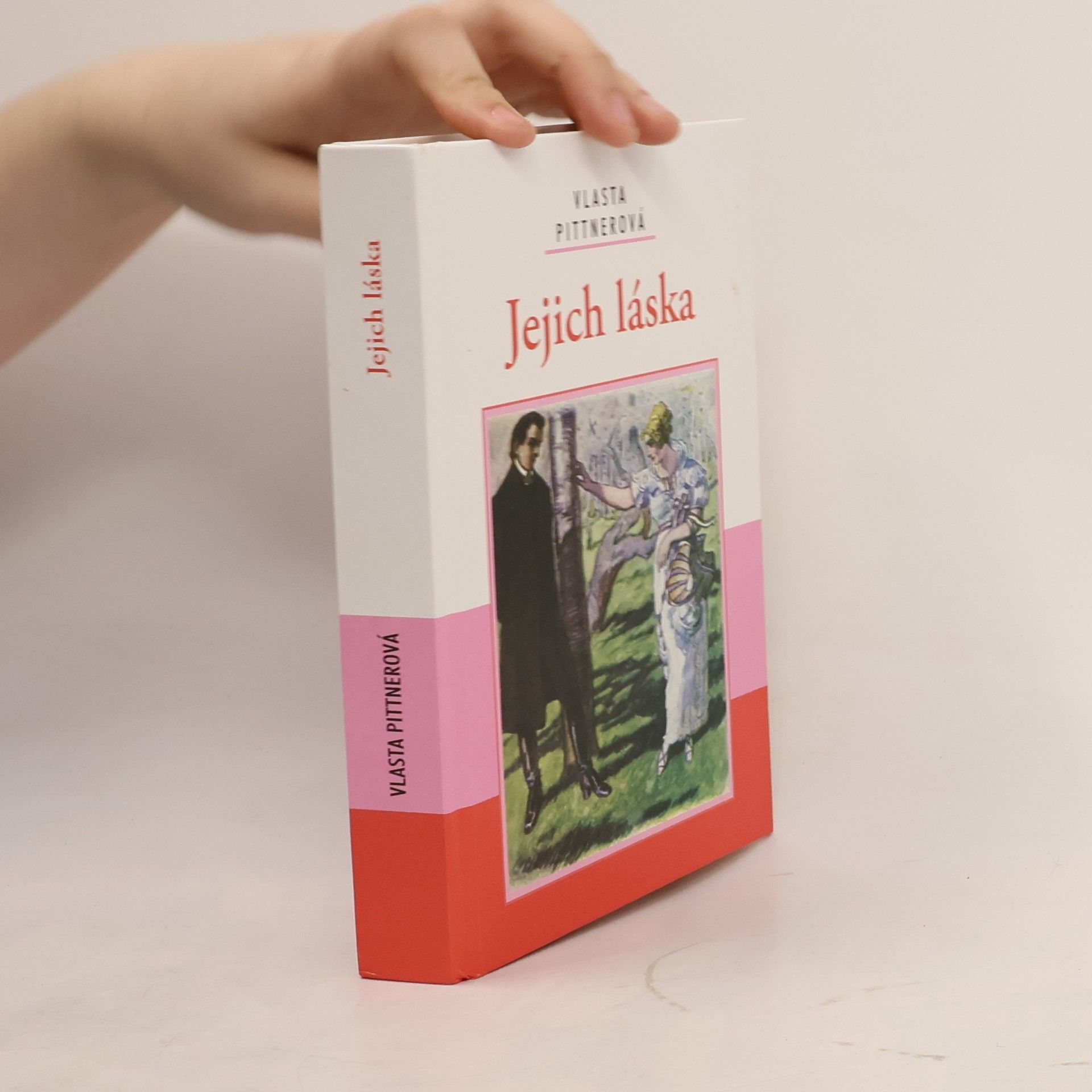 Vlasta Pittnerová Jejich láska