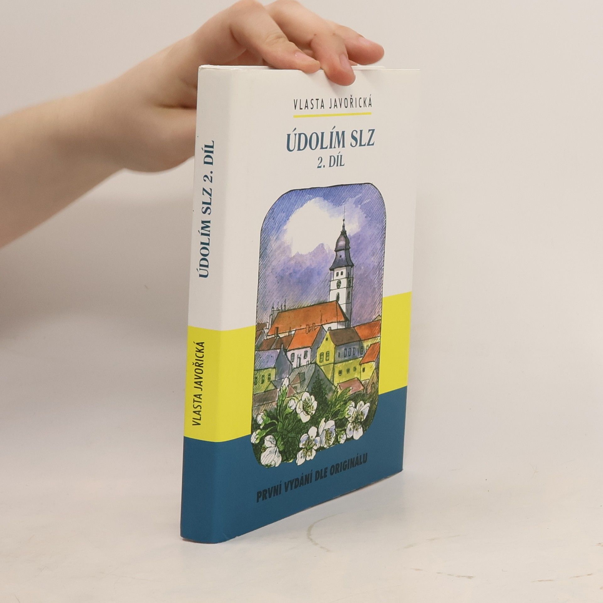 Vlasta Javořická Údolím slz. 2. díl