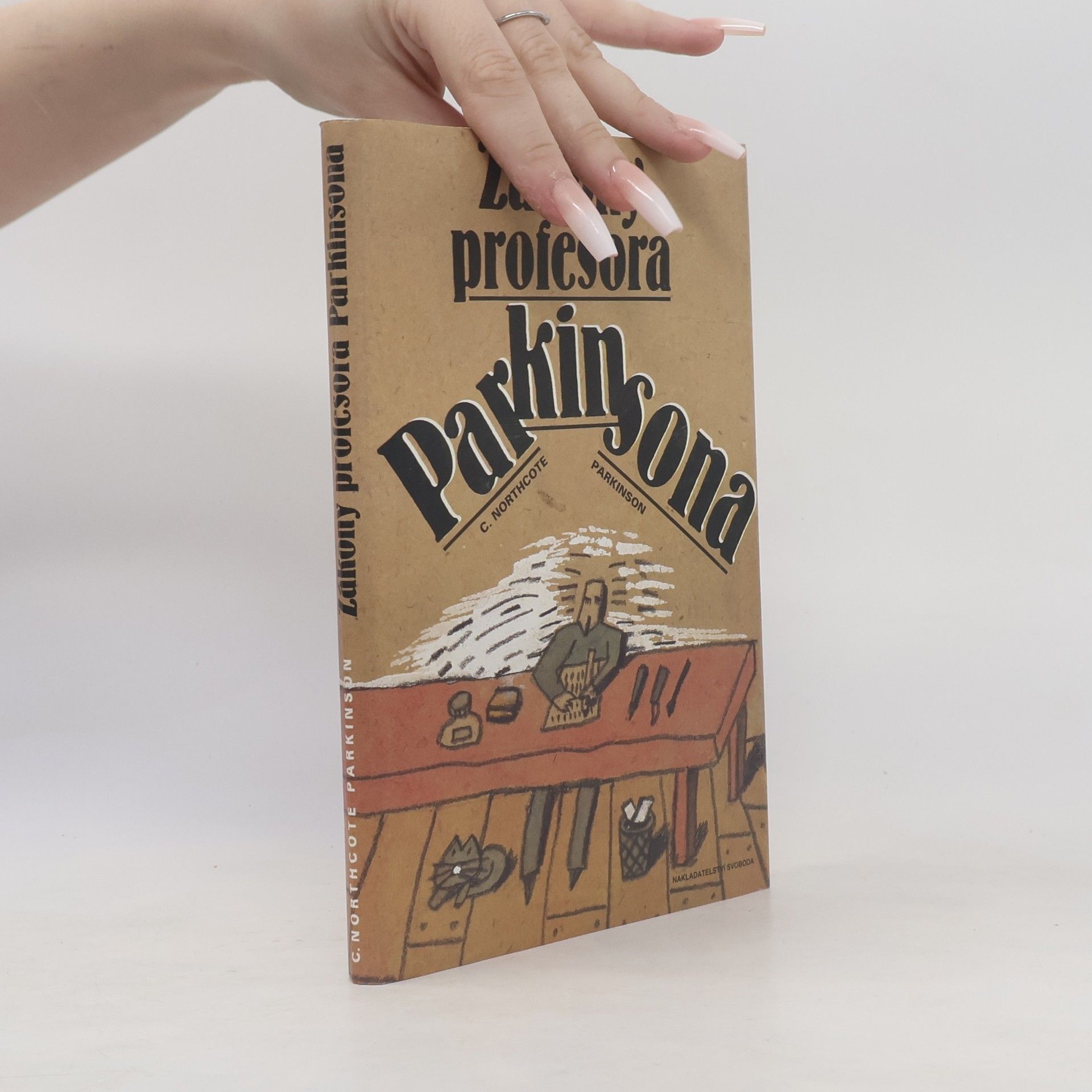 Cyril Northcote Parkinson Zákony profesora Parkinsona