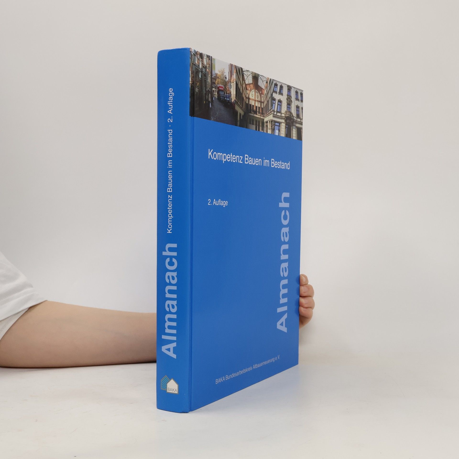 Autorenkollektiv Almanach Kompetenz Bauen im Bestand