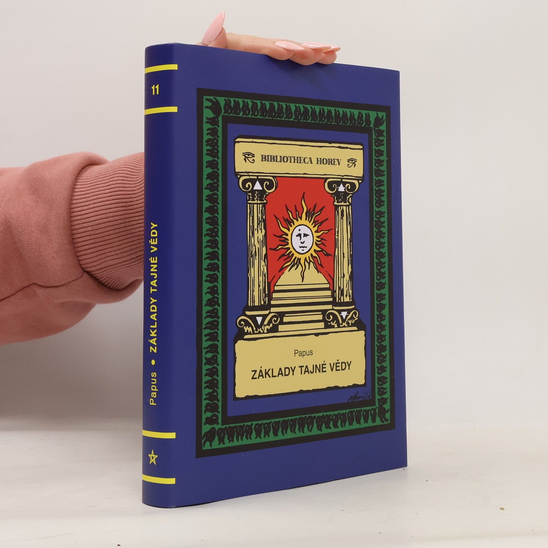 Gérard Encausse Papus Základy tajné vědy