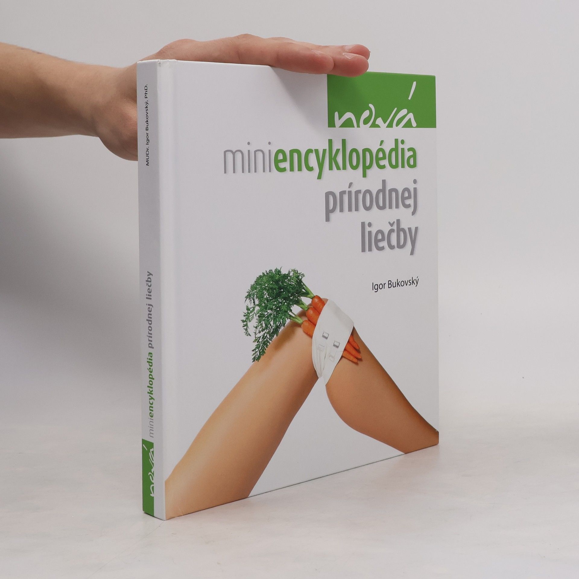 Igor Bukovský Nová miniencyklopédia prírodnej liečby