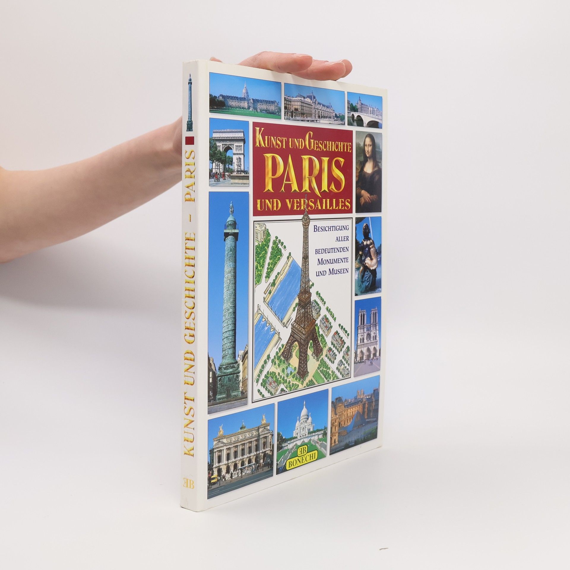 Georges Poisson Kunst und Geschichte von Paris und Versailles