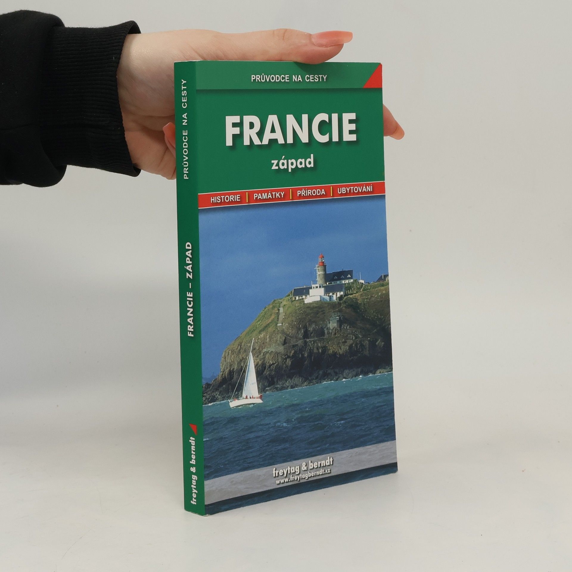 Marian S. Sucha Francie - západ Normandie, Bretaň, Vendée, a Poitou-Charentes
