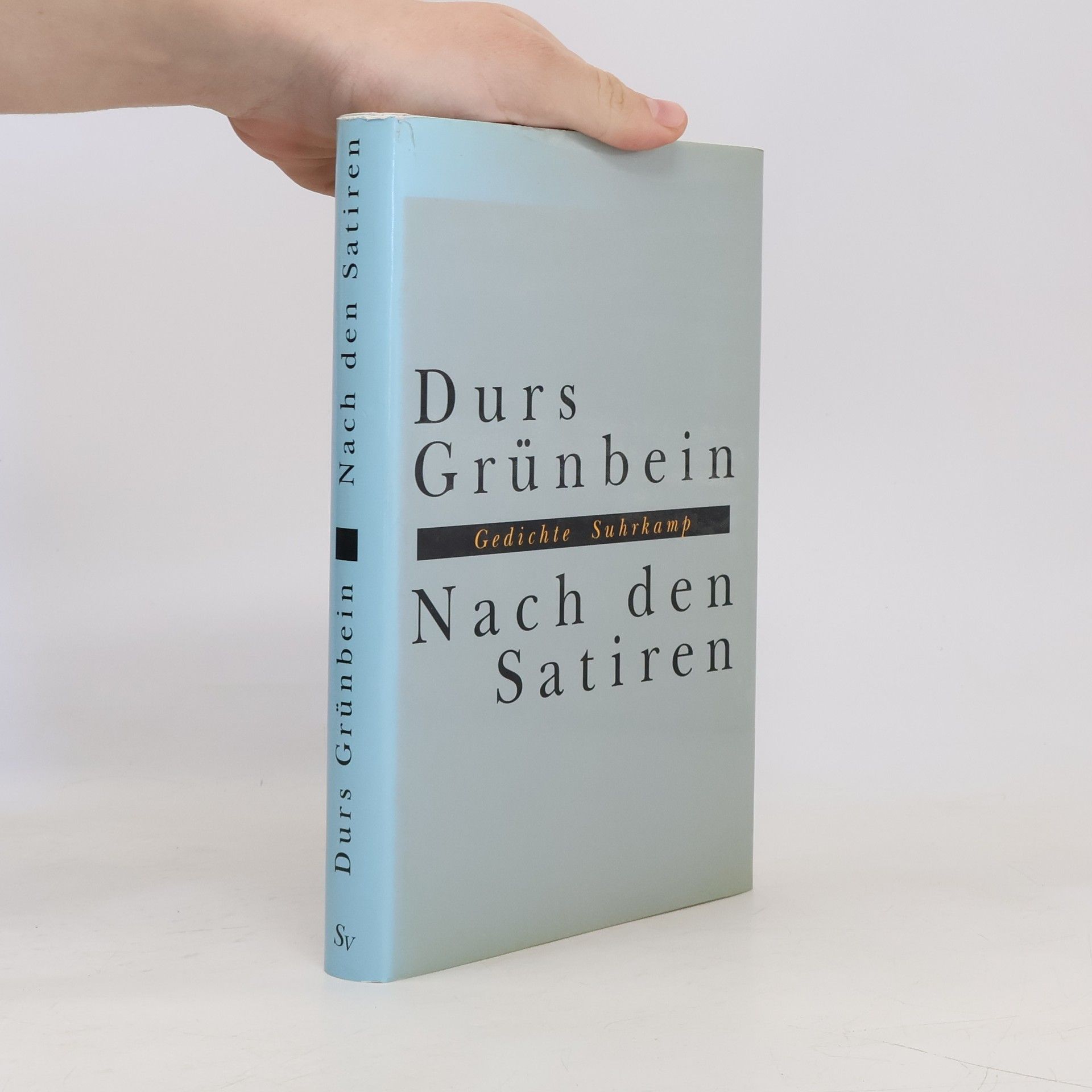 Durs Grünbein Nach den Satiren