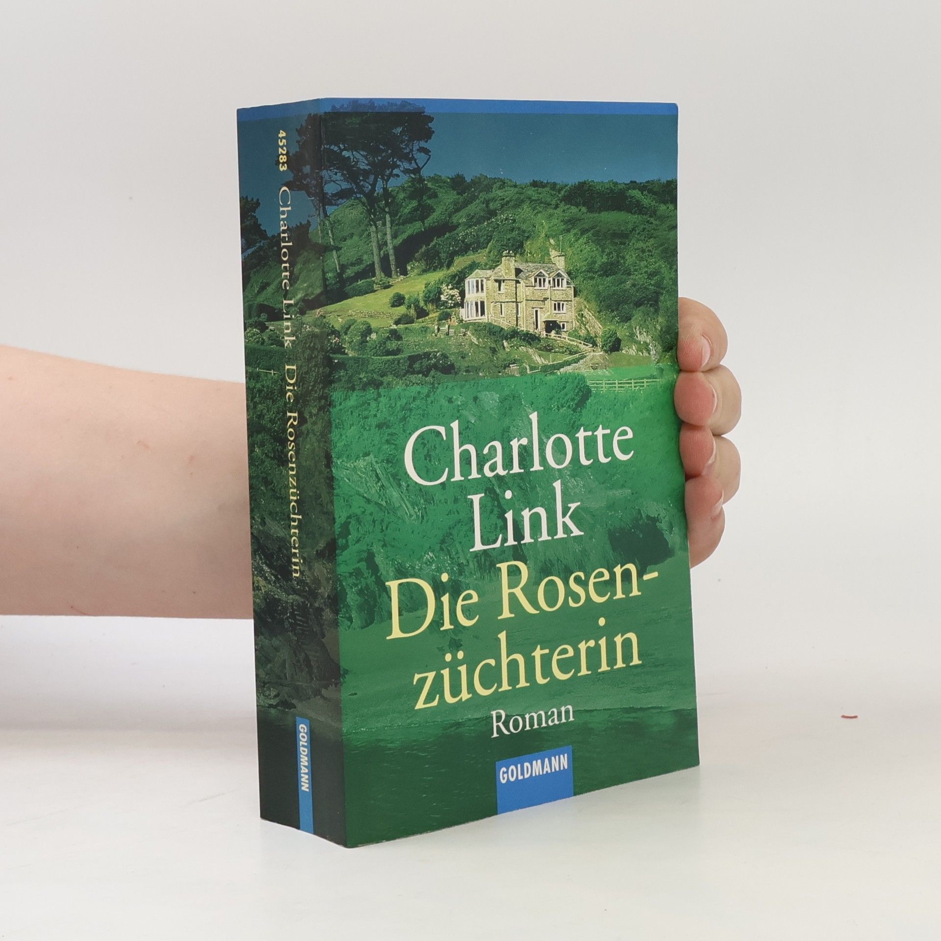 Charlotte Link Die Rosenzüchterin