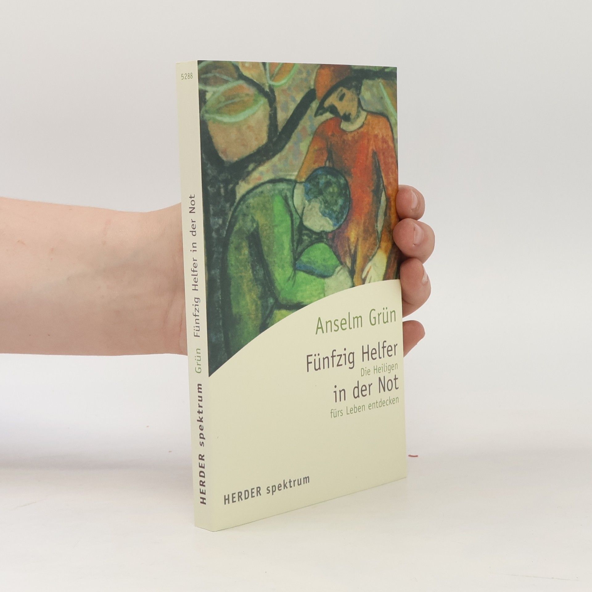 Anselm Grün 50 Helfer in der Not