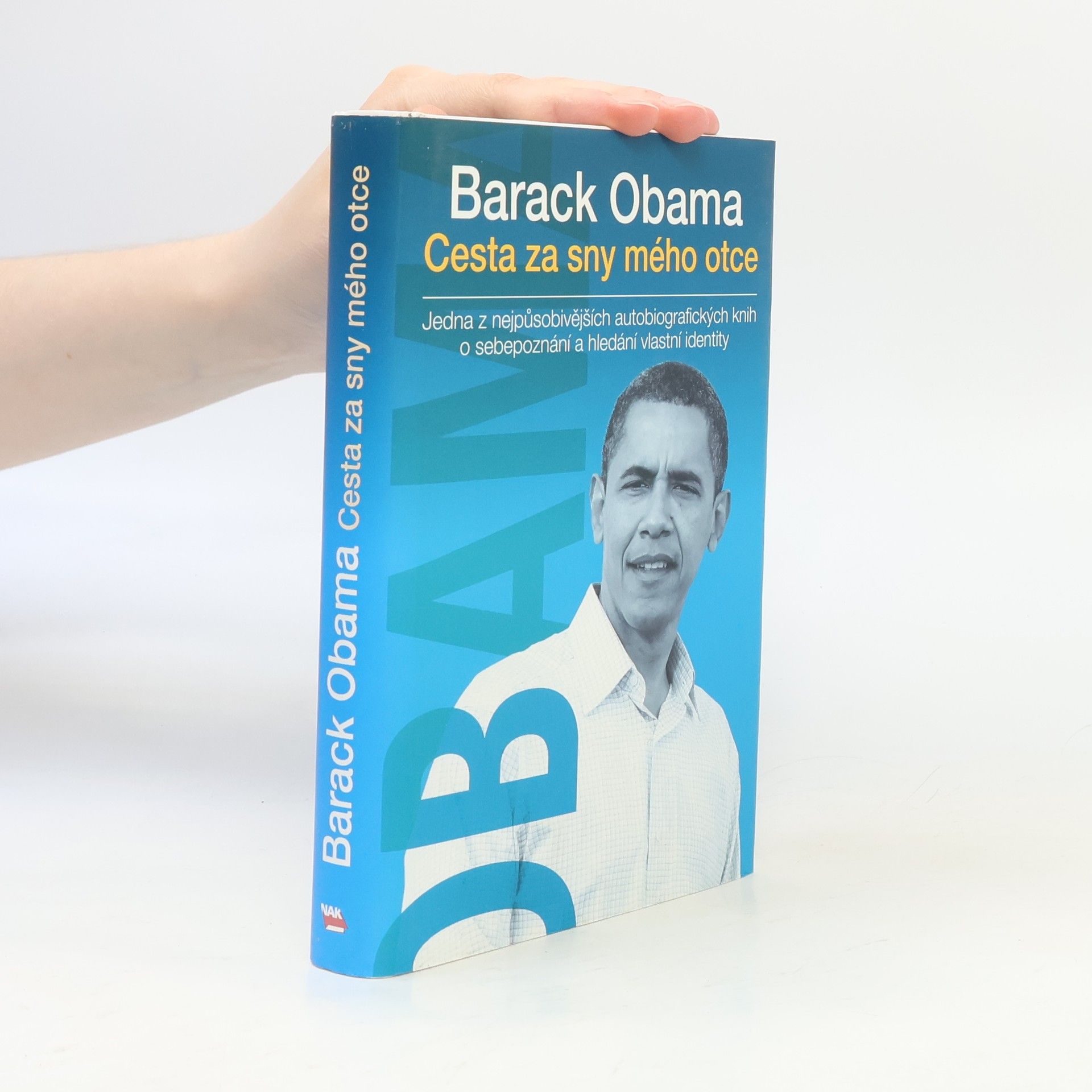 Barack Obama Cesta za sny mého otce