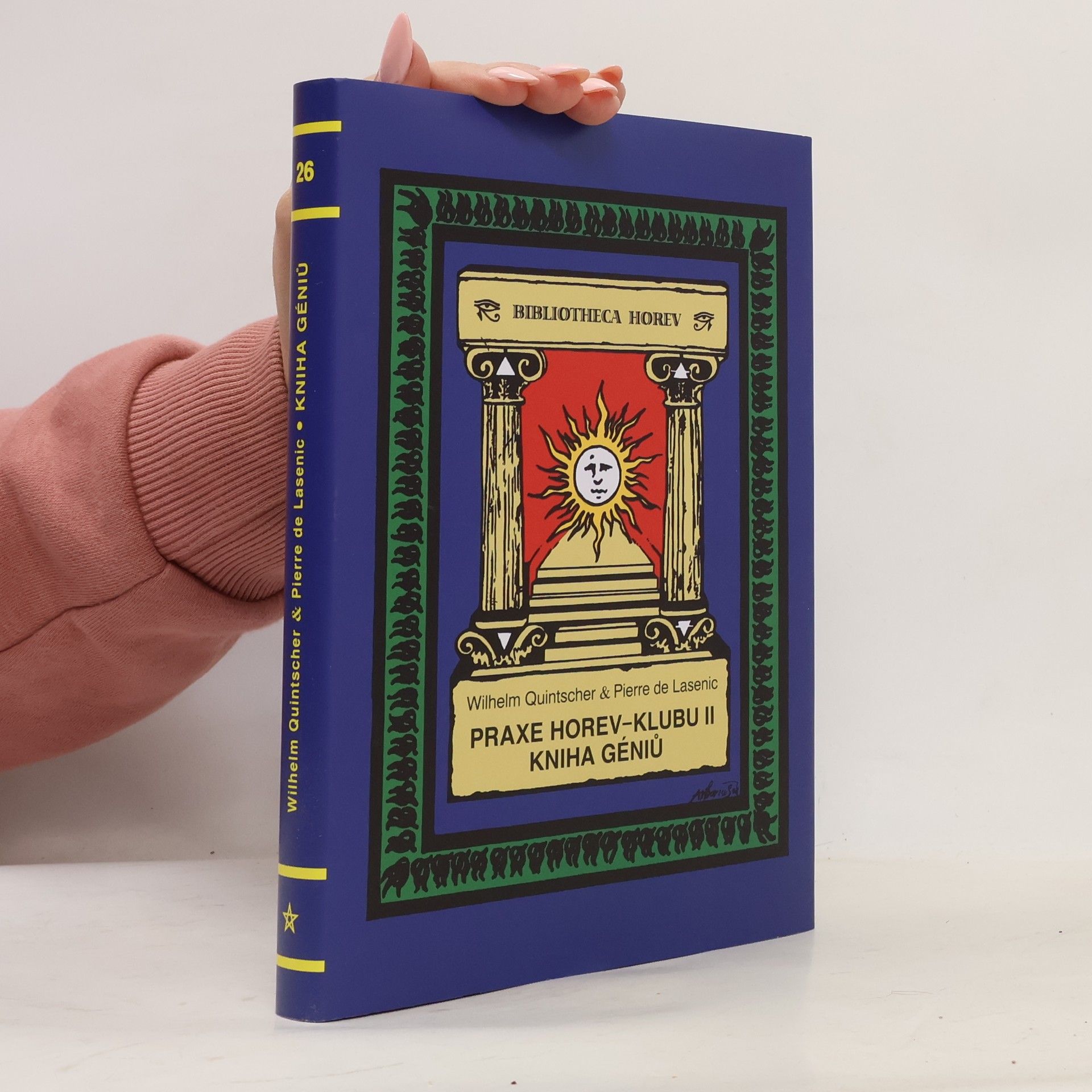 Wilhelm a. de Lasenic Quintscher Pierr Praxe horev - klubu II, Kniha géniů