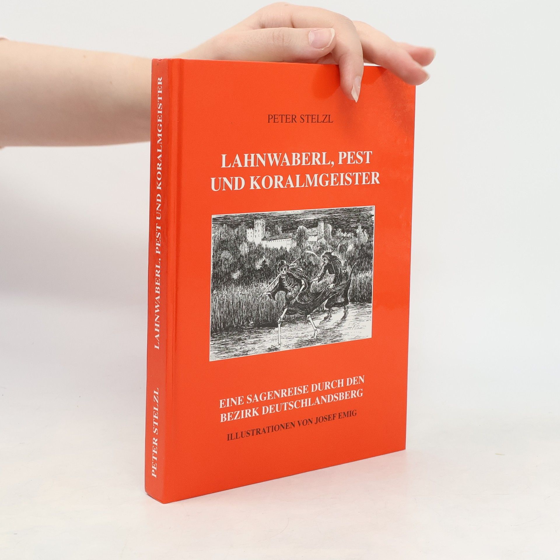 Peter Stelzl Lahnwaberl, Pest und Koralmgeister