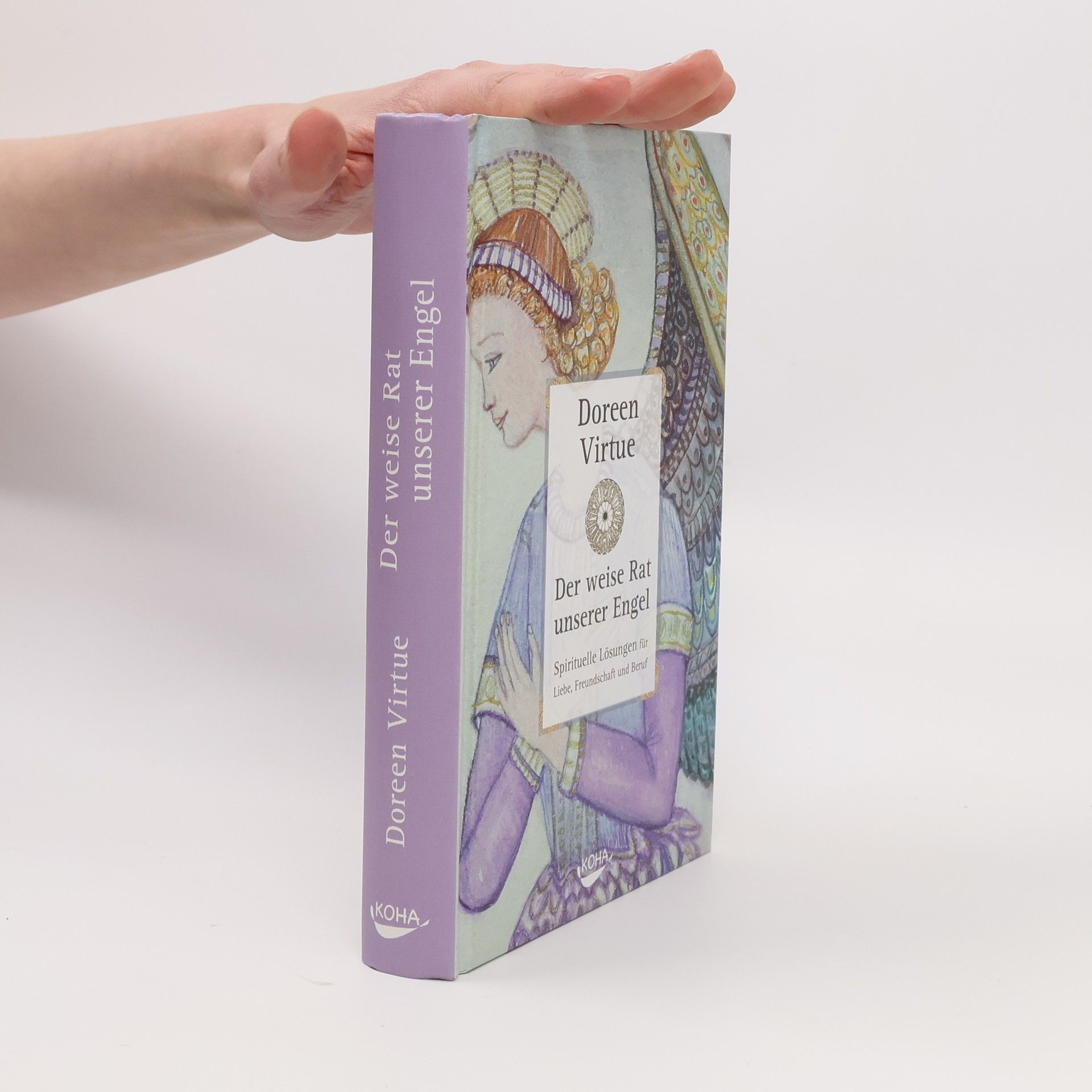 Doreen Virtue Der weise Rat unserer Engel