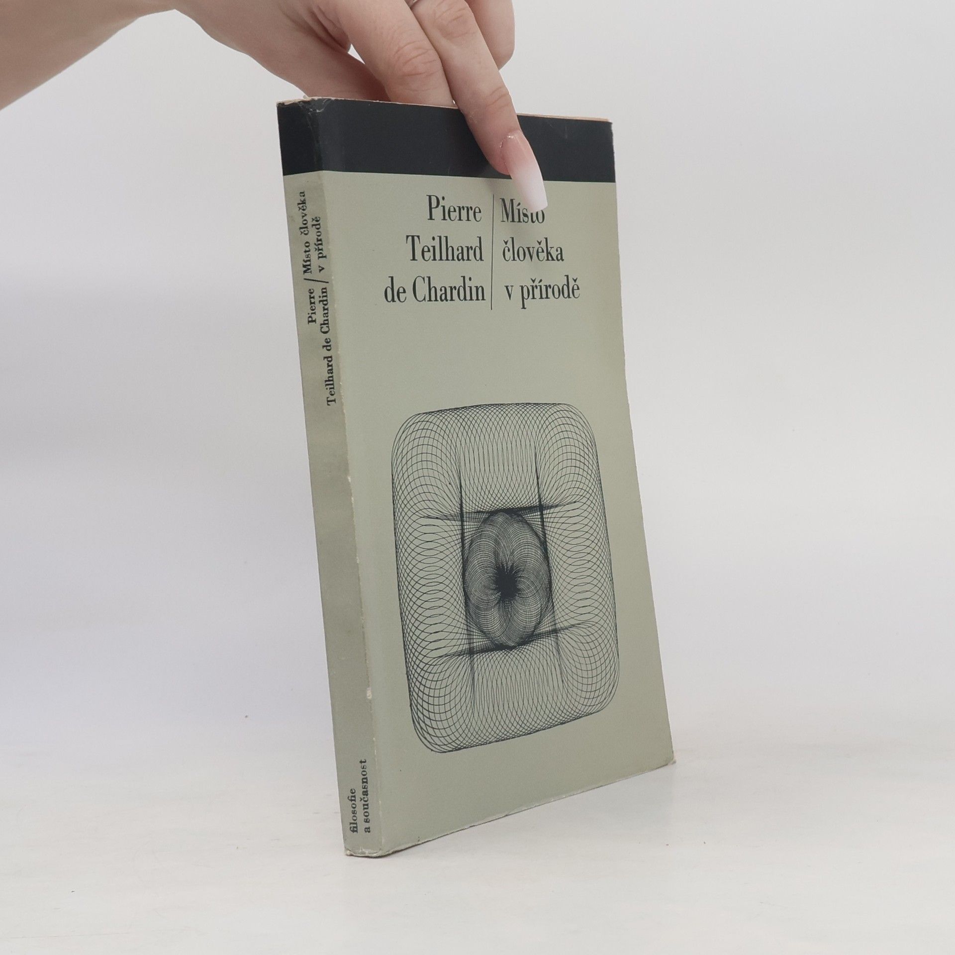 Pierre Teilhard de Chardin Místo člověka v přírodě