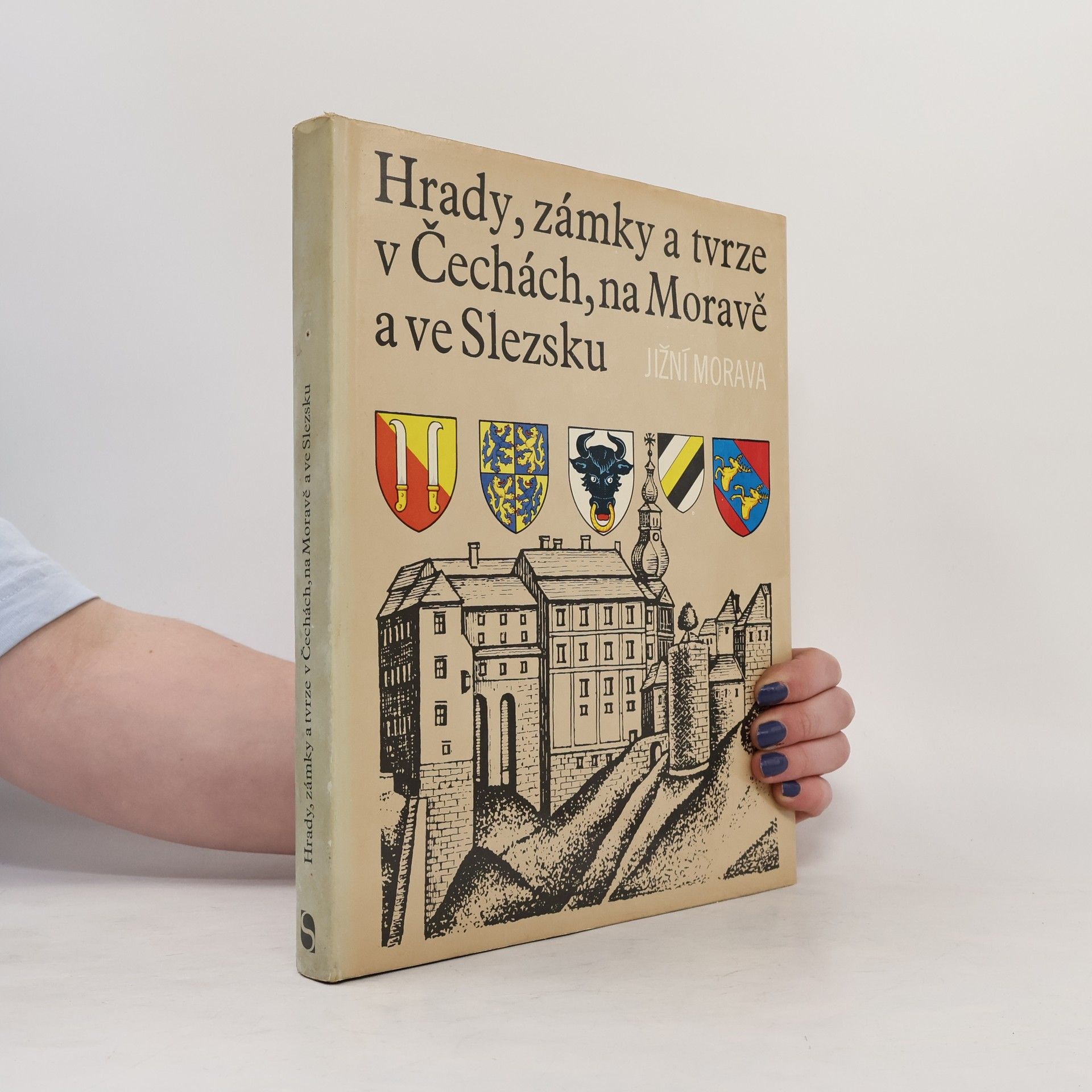 Kolektiv autorů Hrady, zámky a tvrze v Čechách, na Moravě a ve Slezsku I. Jižní Morava