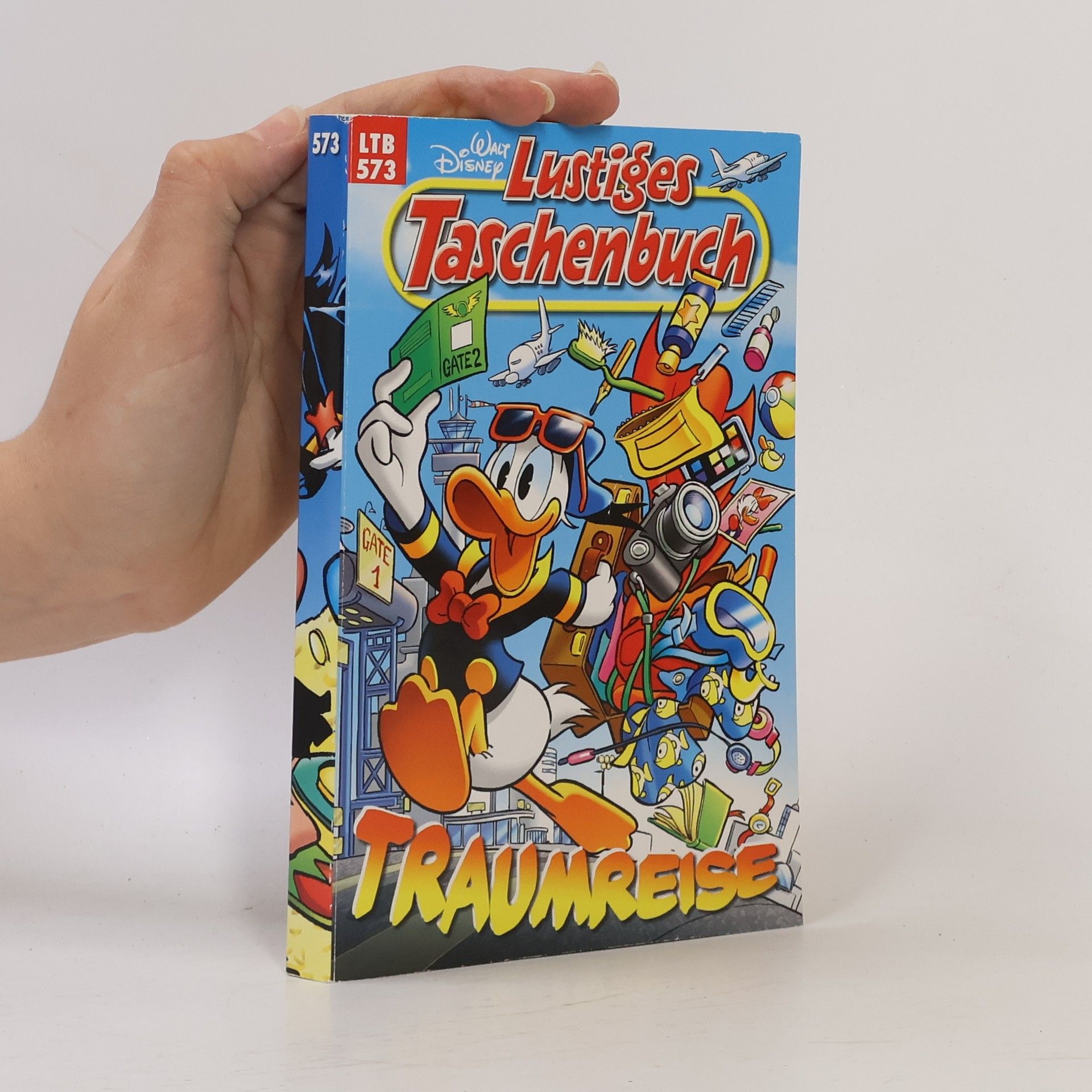 Walt Disney Lustiges Taschenbuch 573. Traumreise