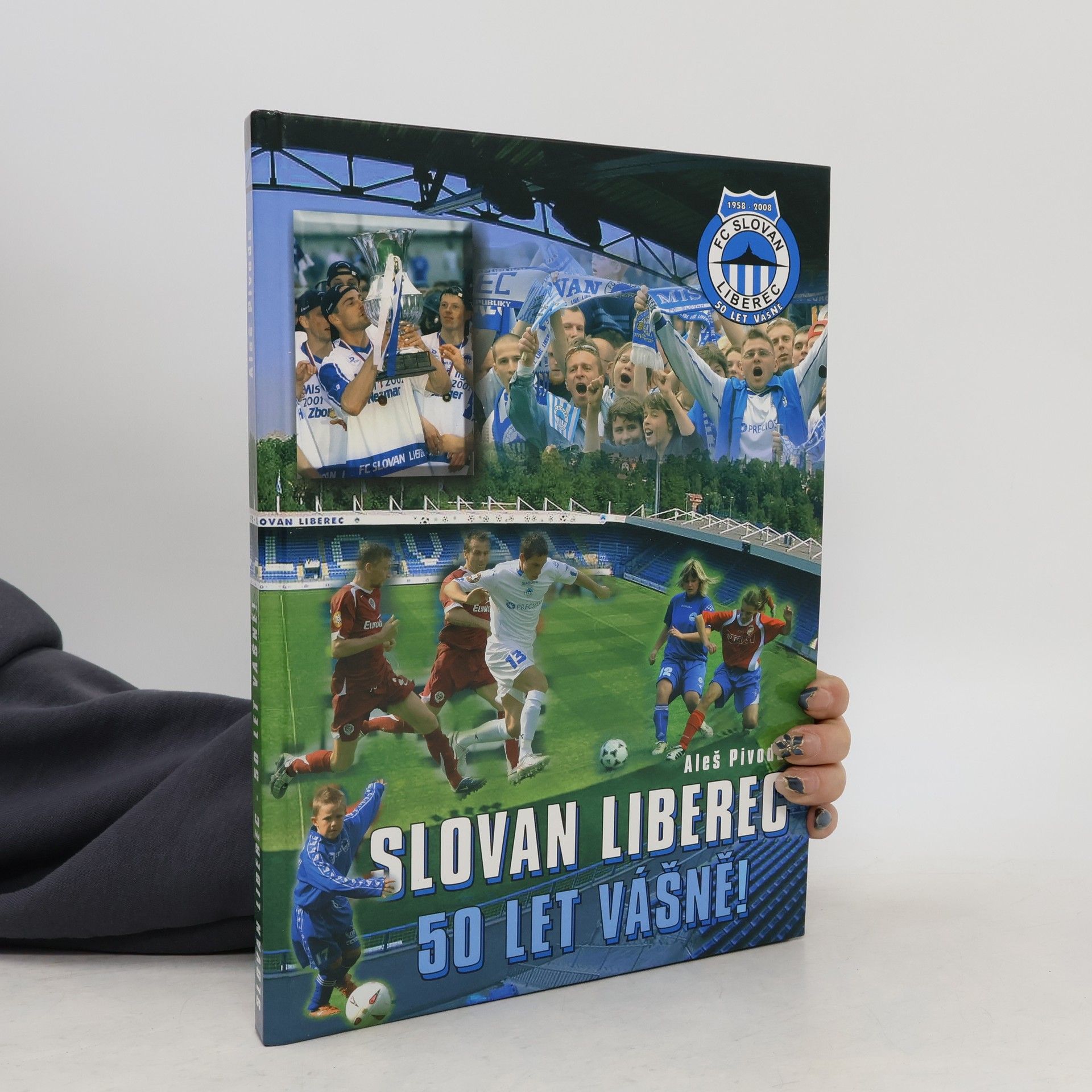 Aleš Pivoda Slovan Liberec 50 let vášně!