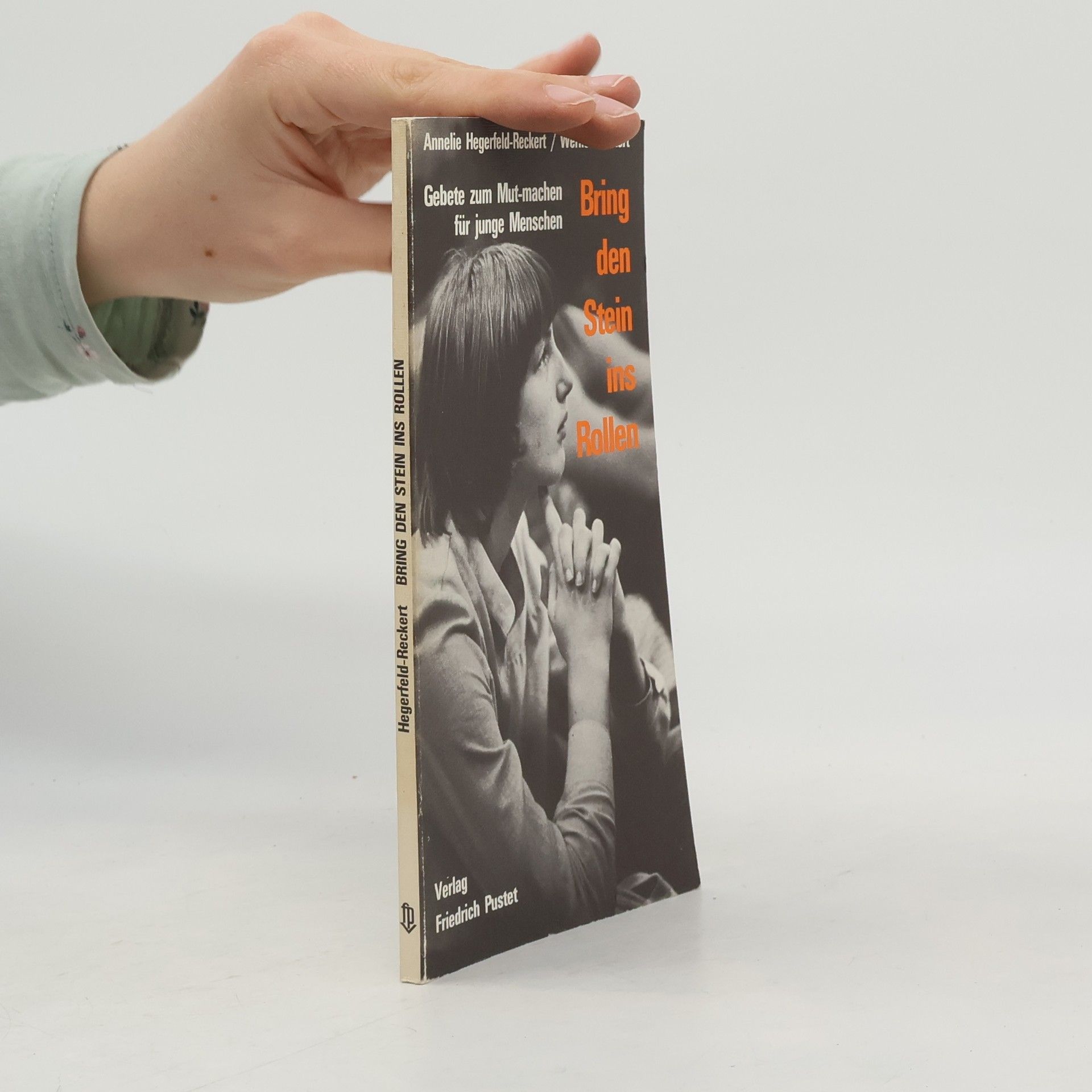 Annelie Hegerfeld-Reckert Bring den Stein ins Rollen