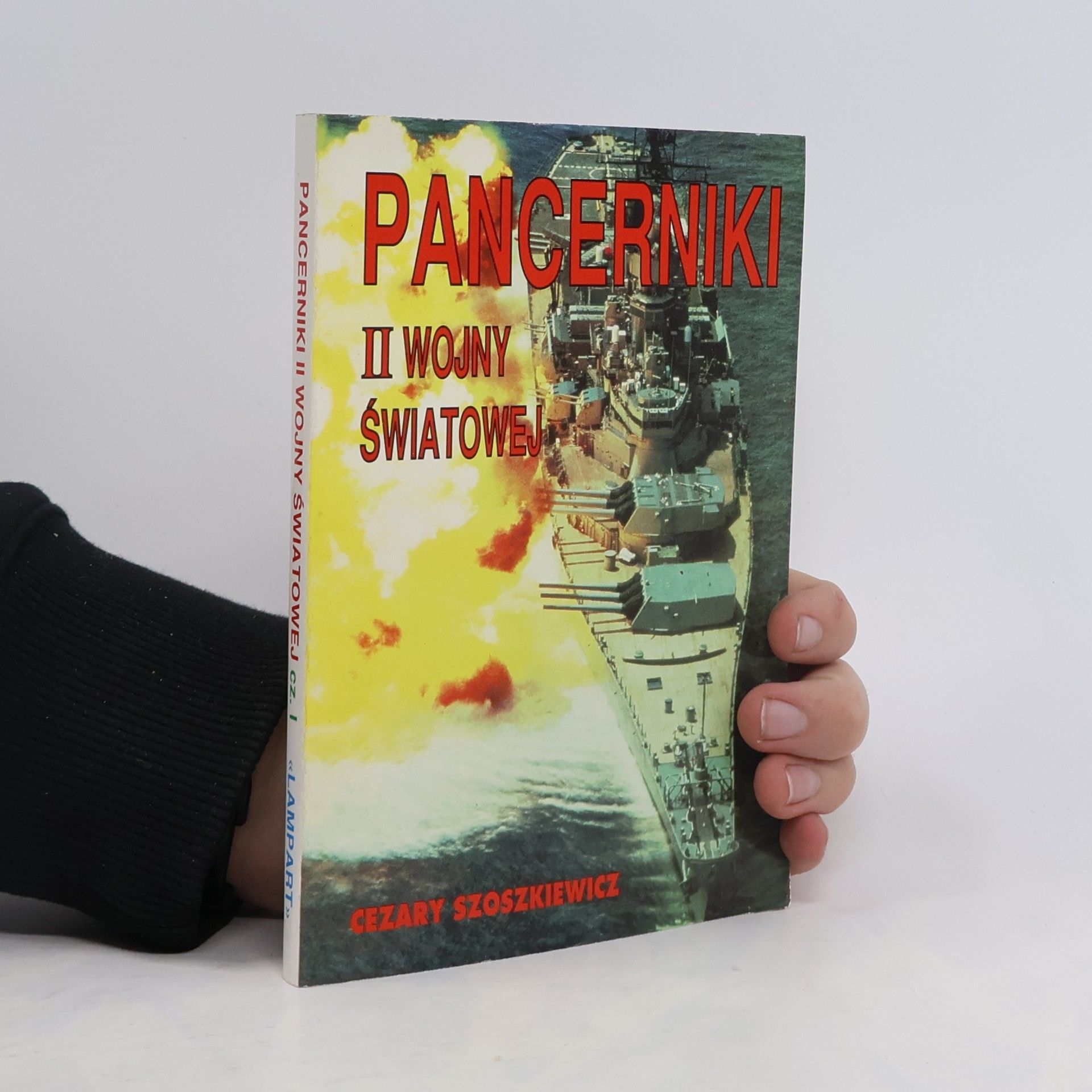 Cezary Szoszkiewicz Pancerniki II wojny światowej, cz. I