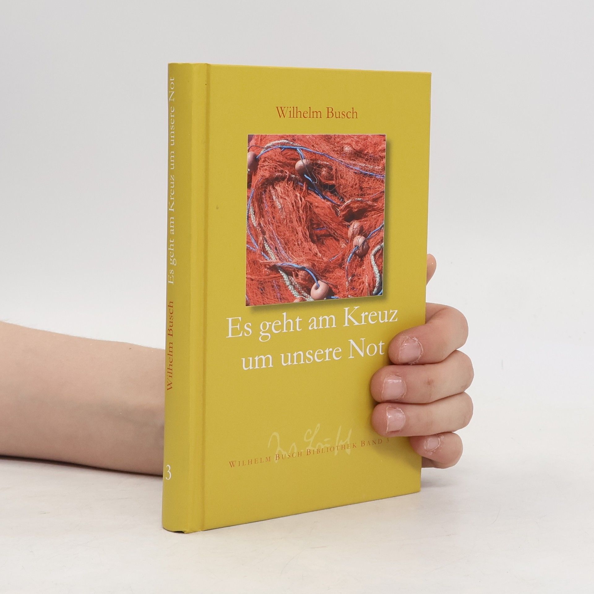 Wilhelm Busch Es geht am Kreuz um unsere Not