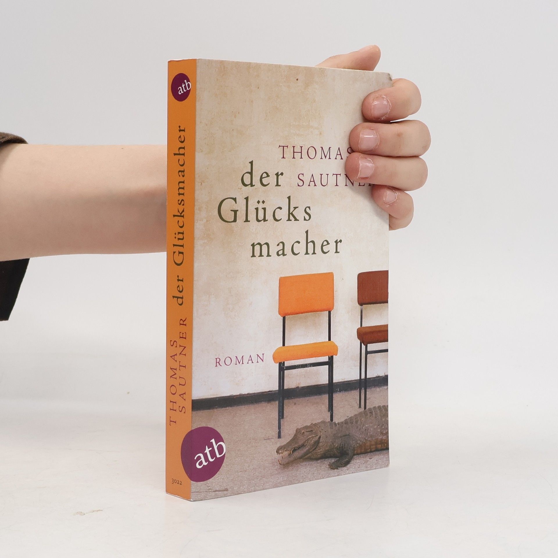 Thomas Sautner Der Glücksmacher