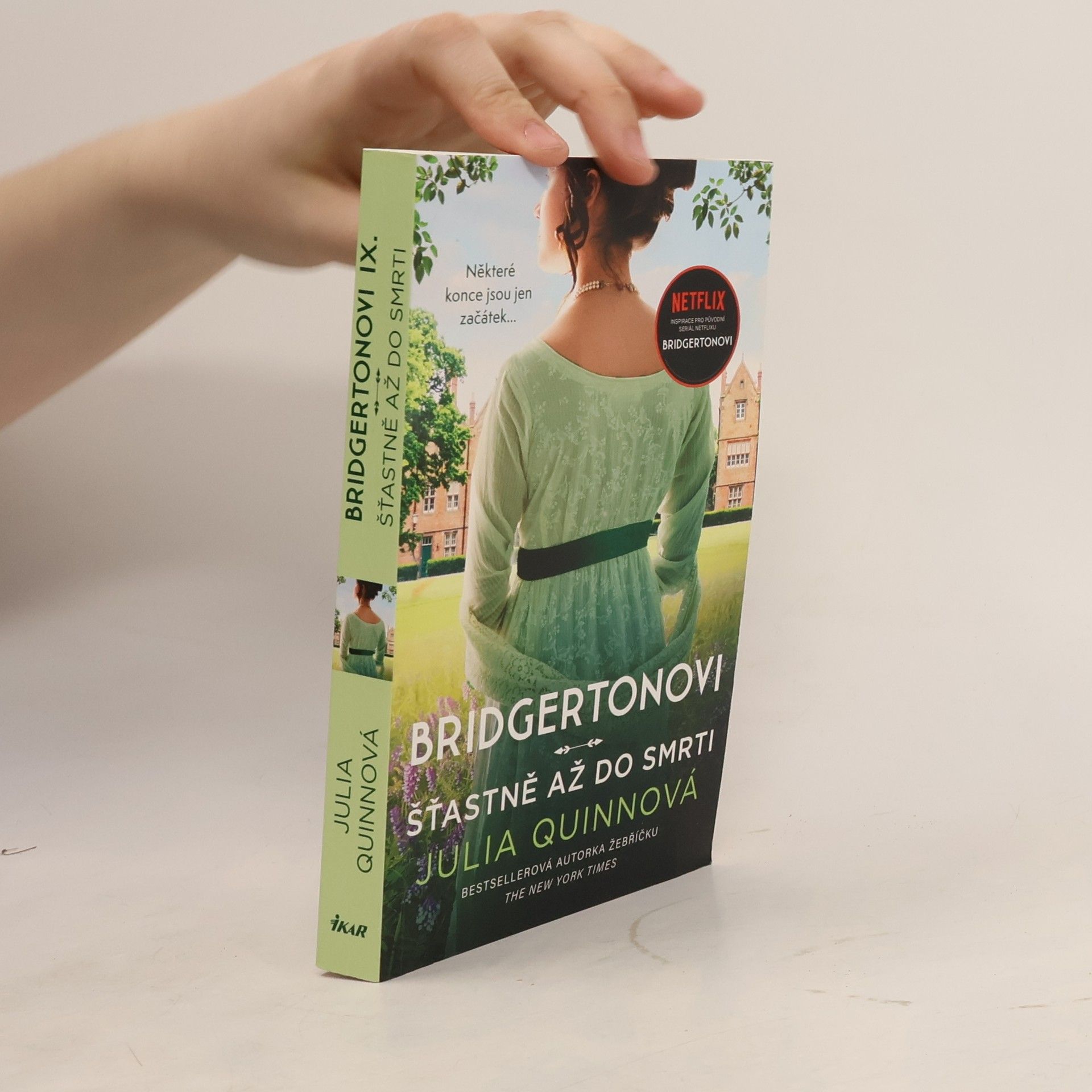 Julia Quinn Bridgertonovi: Šťastně až do smrti