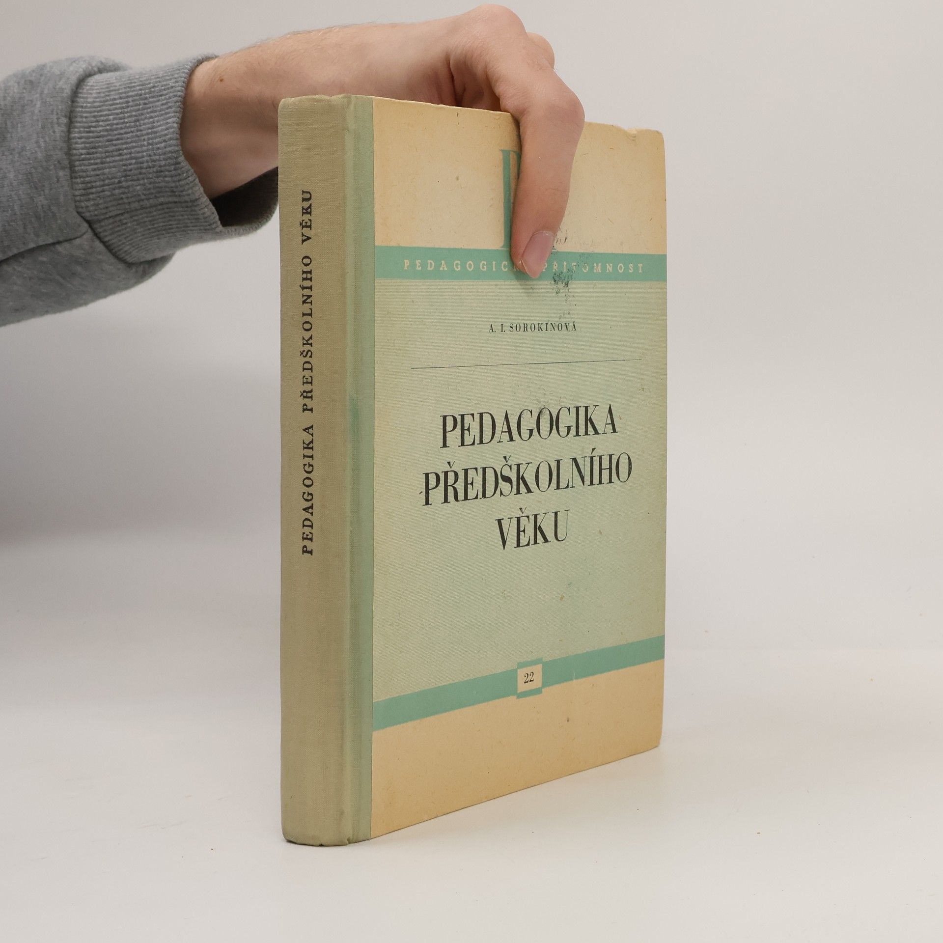 A. I. Sorokinova Pedagogika předškolního věku