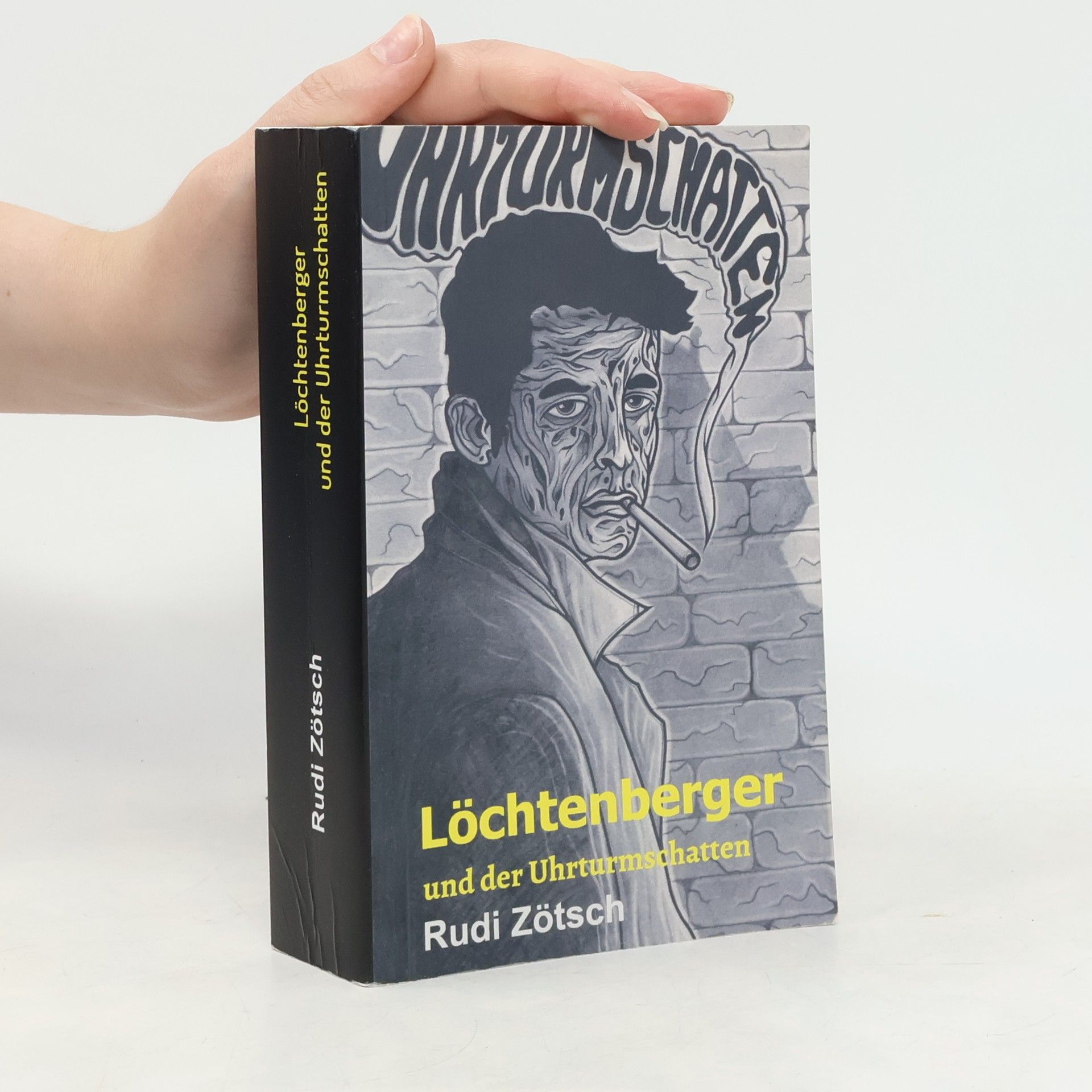 Rudi Zötsch Löchtenberger und der Uhrturmschatten