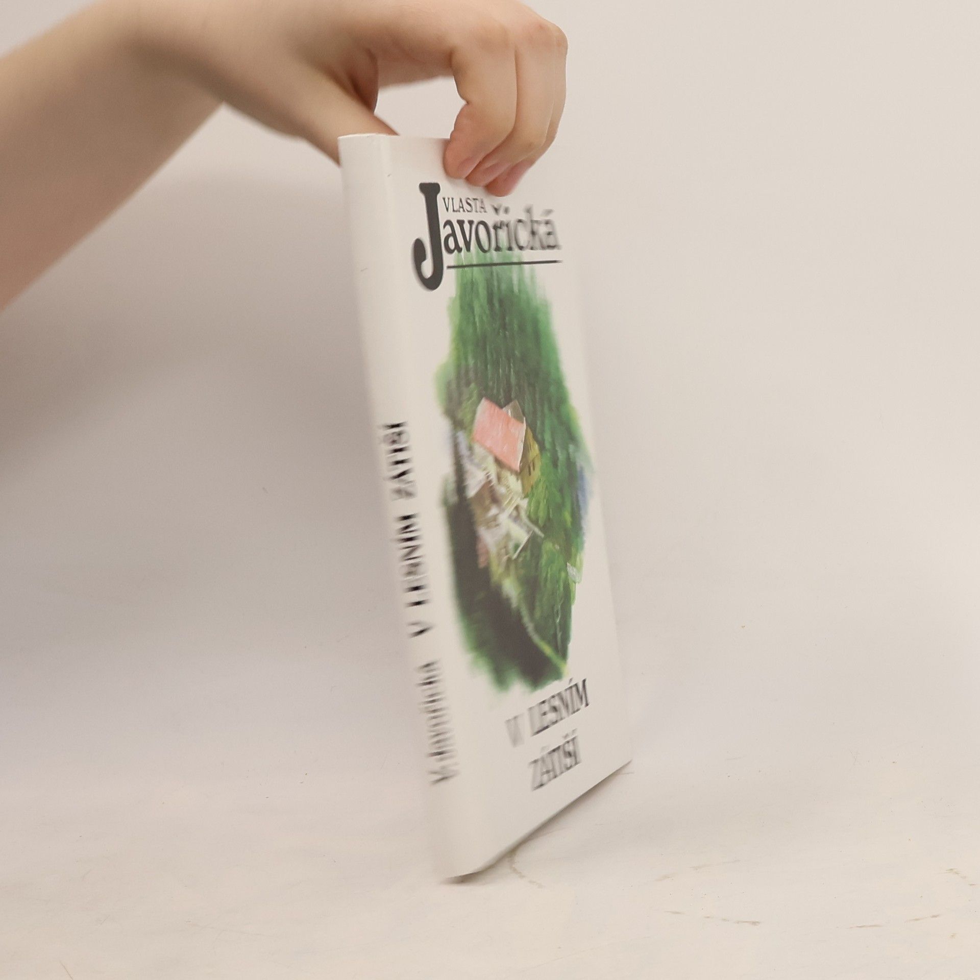 Vlasta Javořická V lesním zátiší