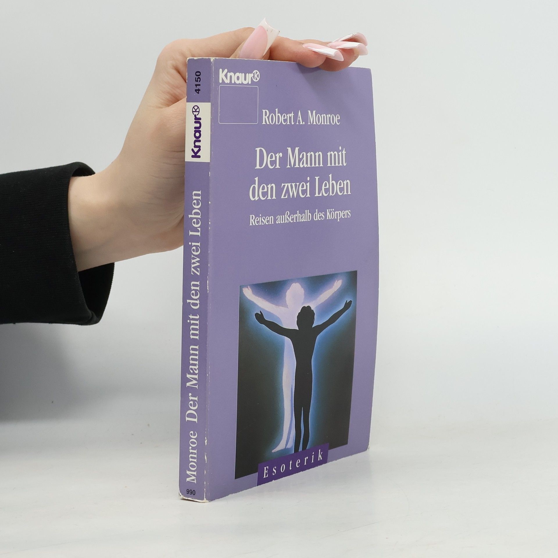 Robert Monroe Der Mann mit den zwei Leben