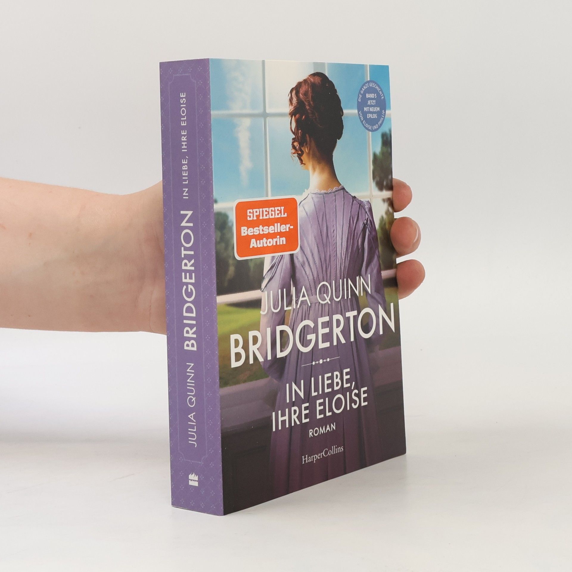 Julia Quinn Bridgerton: In Liebe, Ihre Eloise