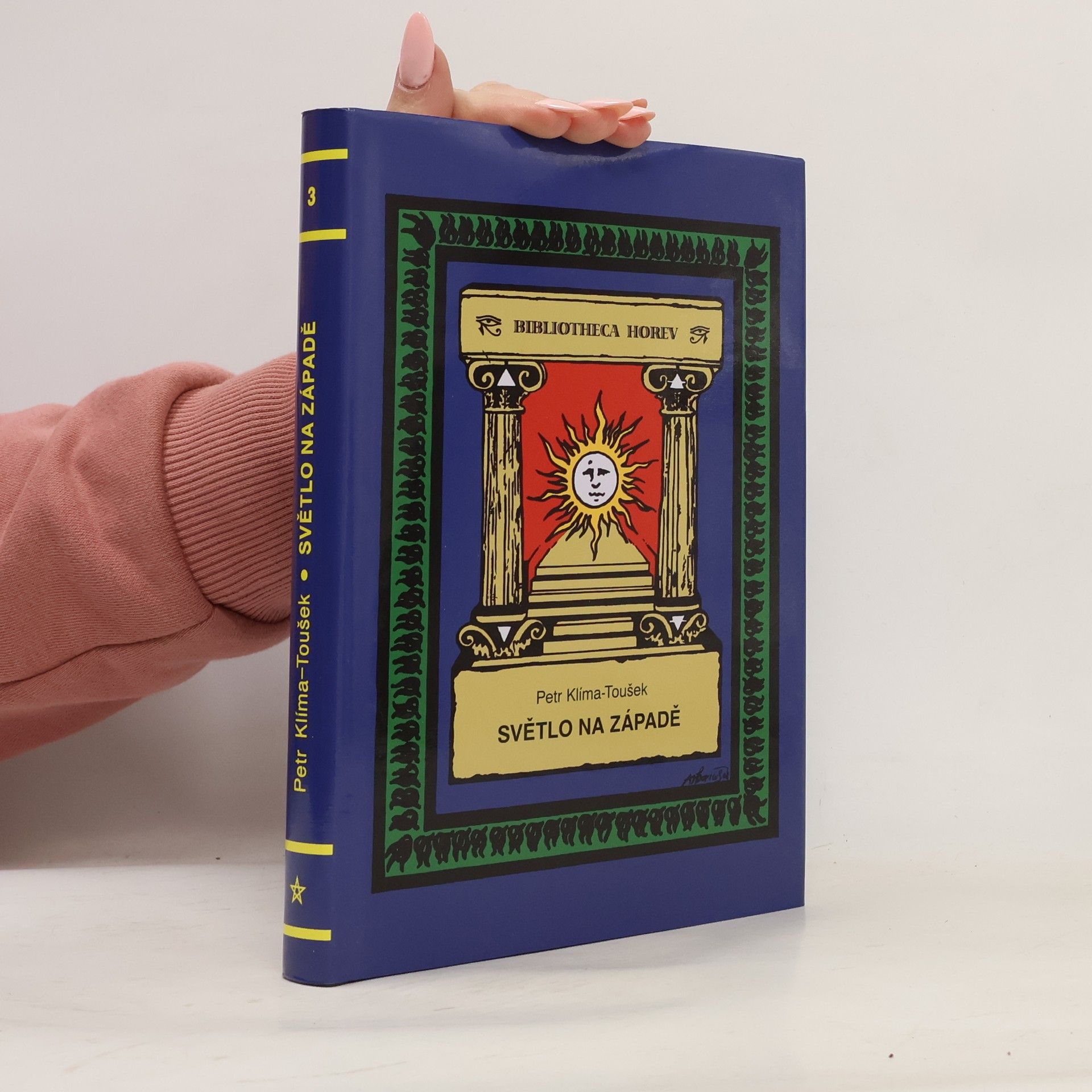 Petr KlímaToušek Světlo na Západě. Teorie a praxe křesťanské mystiky v minulosti i v dnešní době