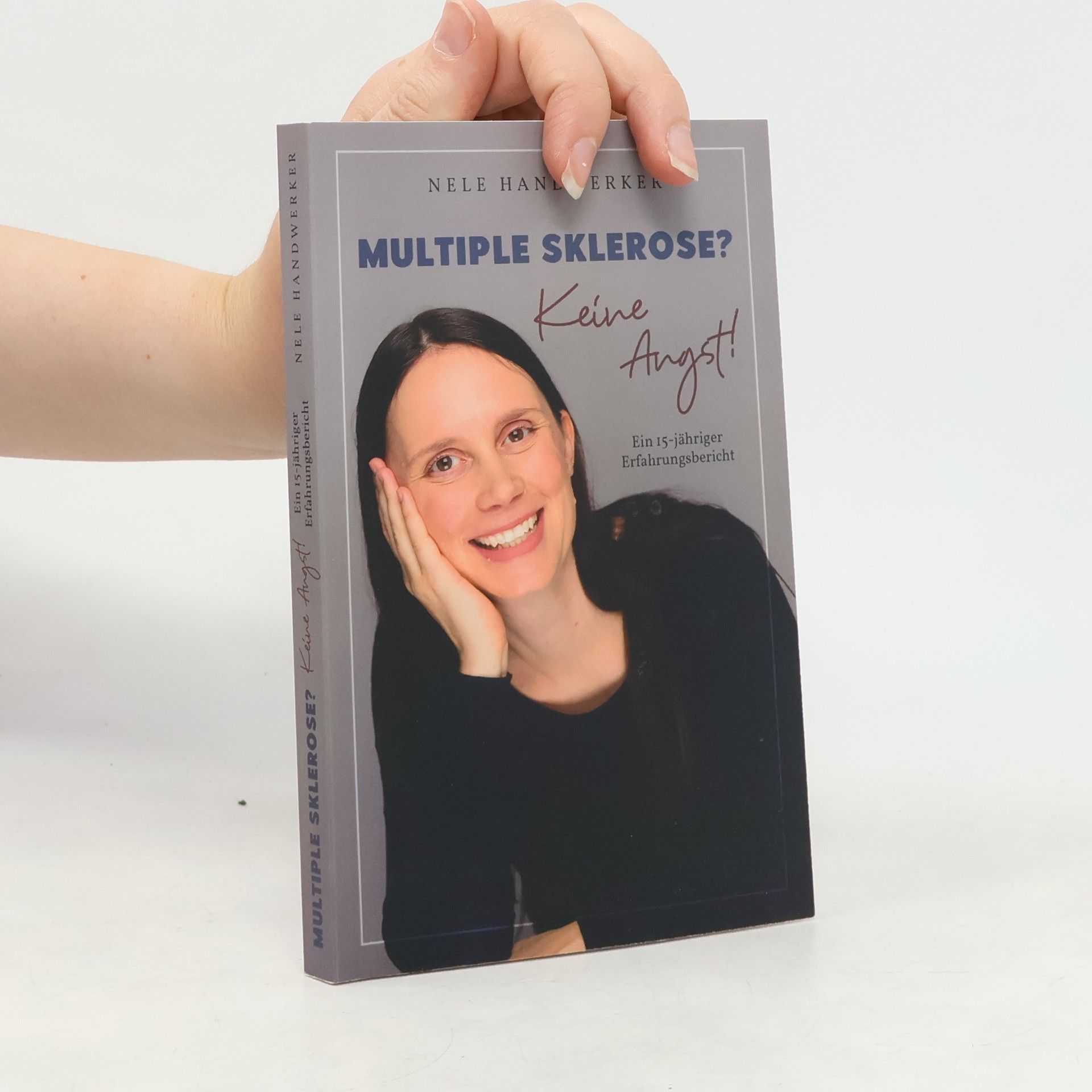 Nele Handwerker Multiple Sklerose? Keine Angst!