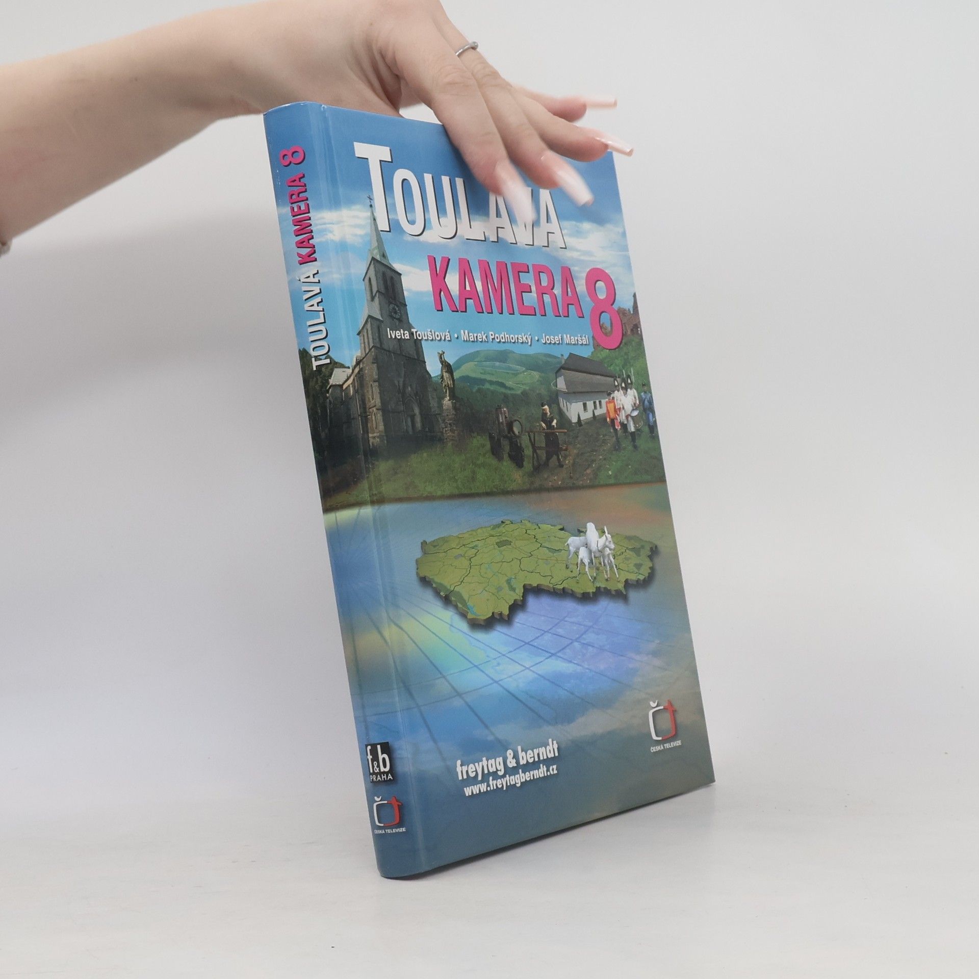 Toulavá kamera 8