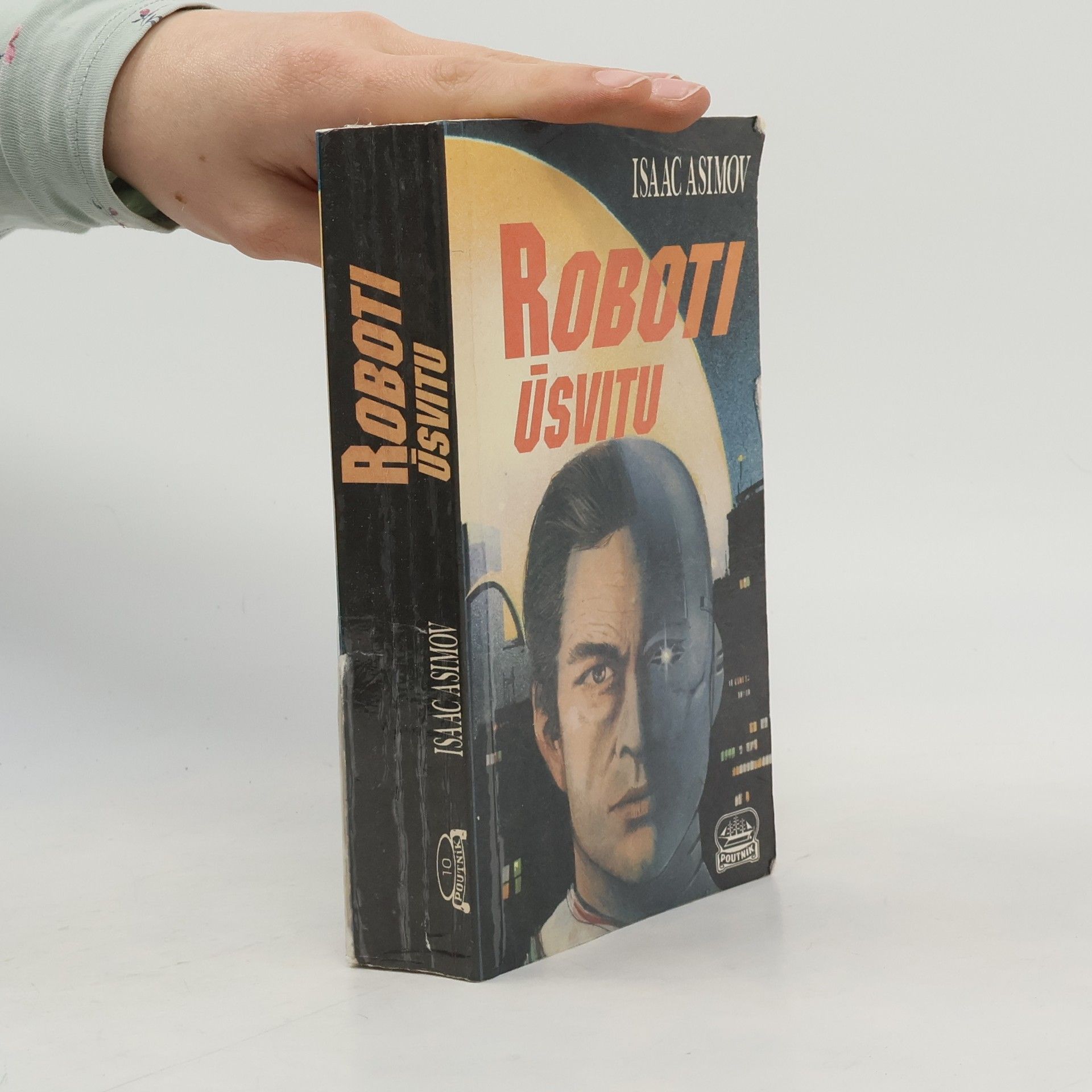 Isaac Asimov Roboti úsvitu