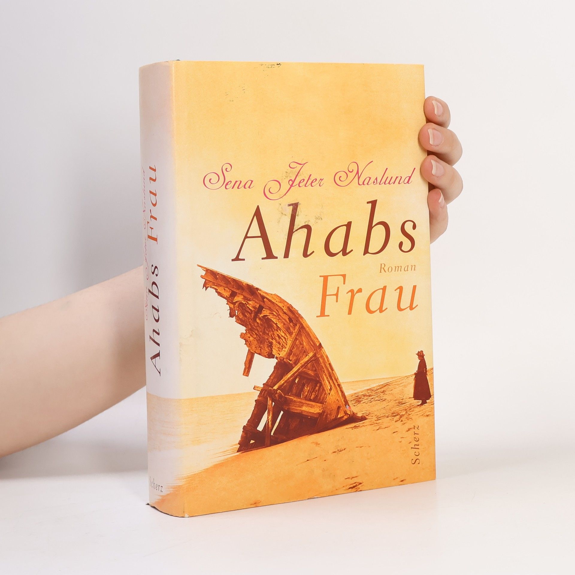 Sena Jeter Naslund Ahabs Frau