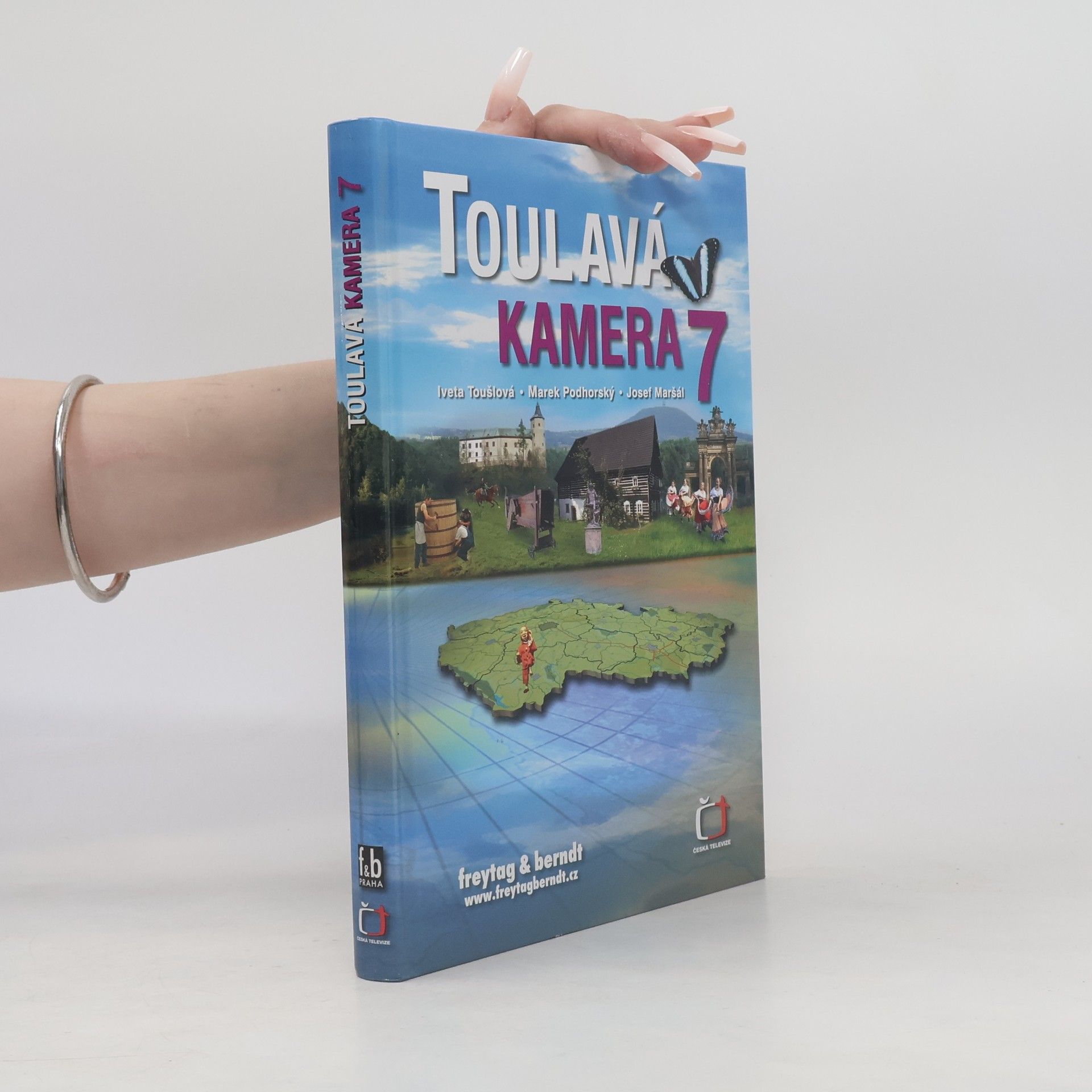 Iveta Toušlová Toulavá kamera 7