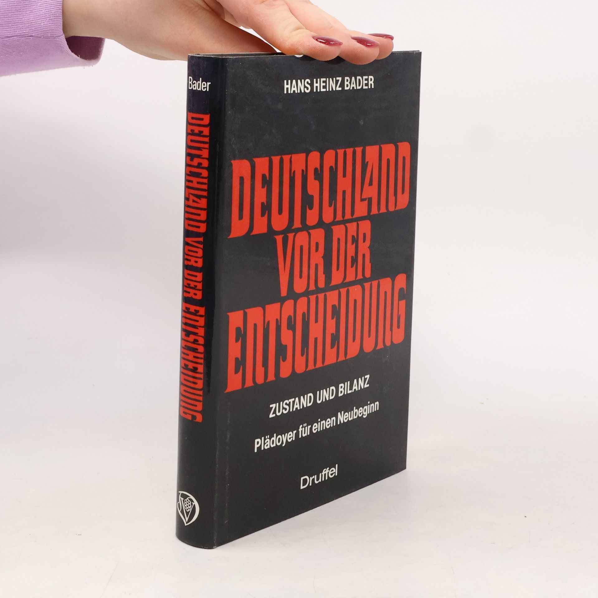 Hans Heinz Bader Deutschland vor der Entscheidung