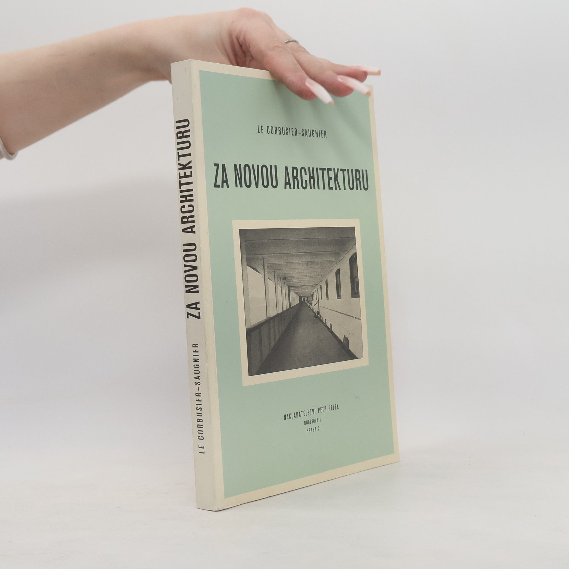 Le Corbusier Za novou architekturu