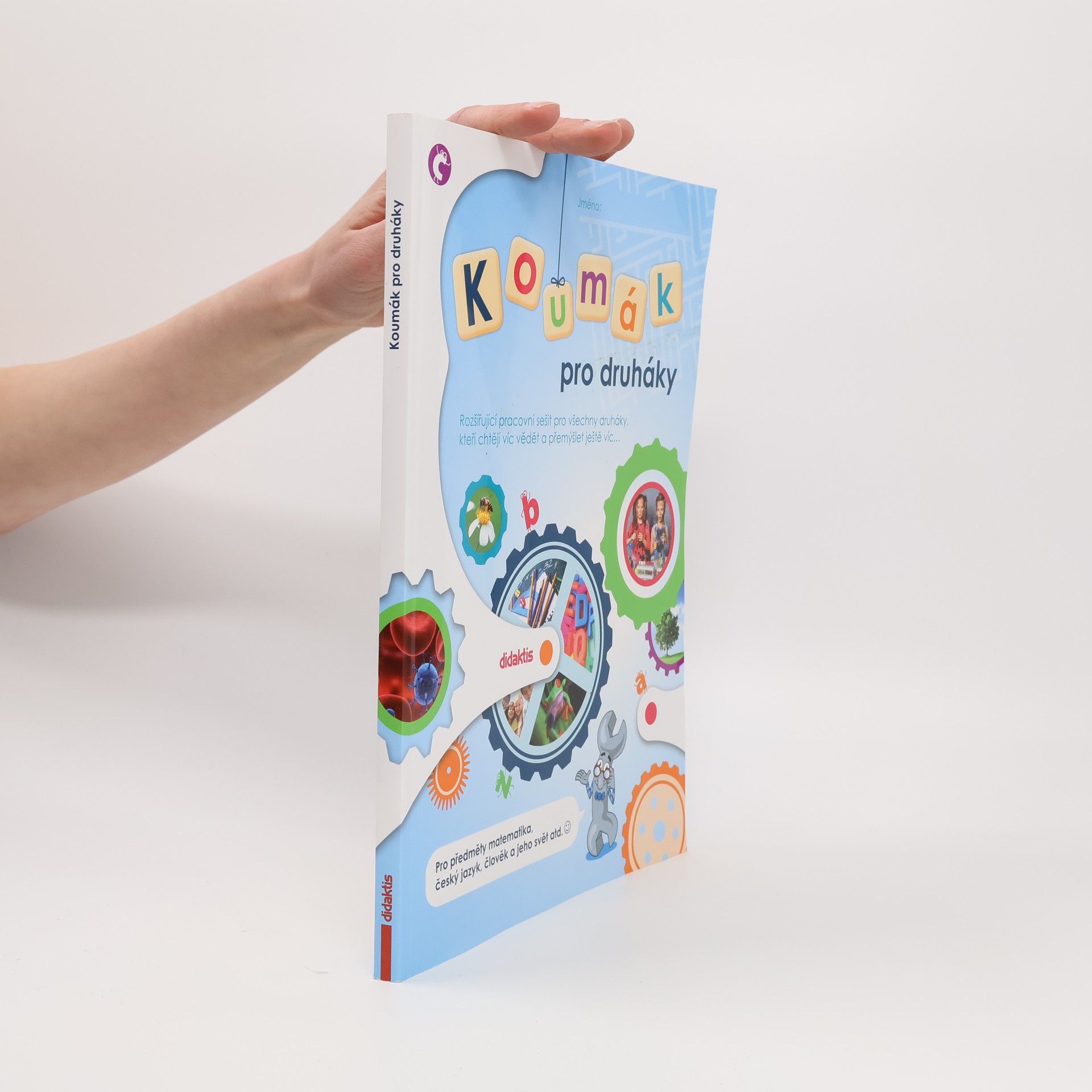 Autorenkollektiv Koumák pro druháky : rozšiřující pracovní sešit