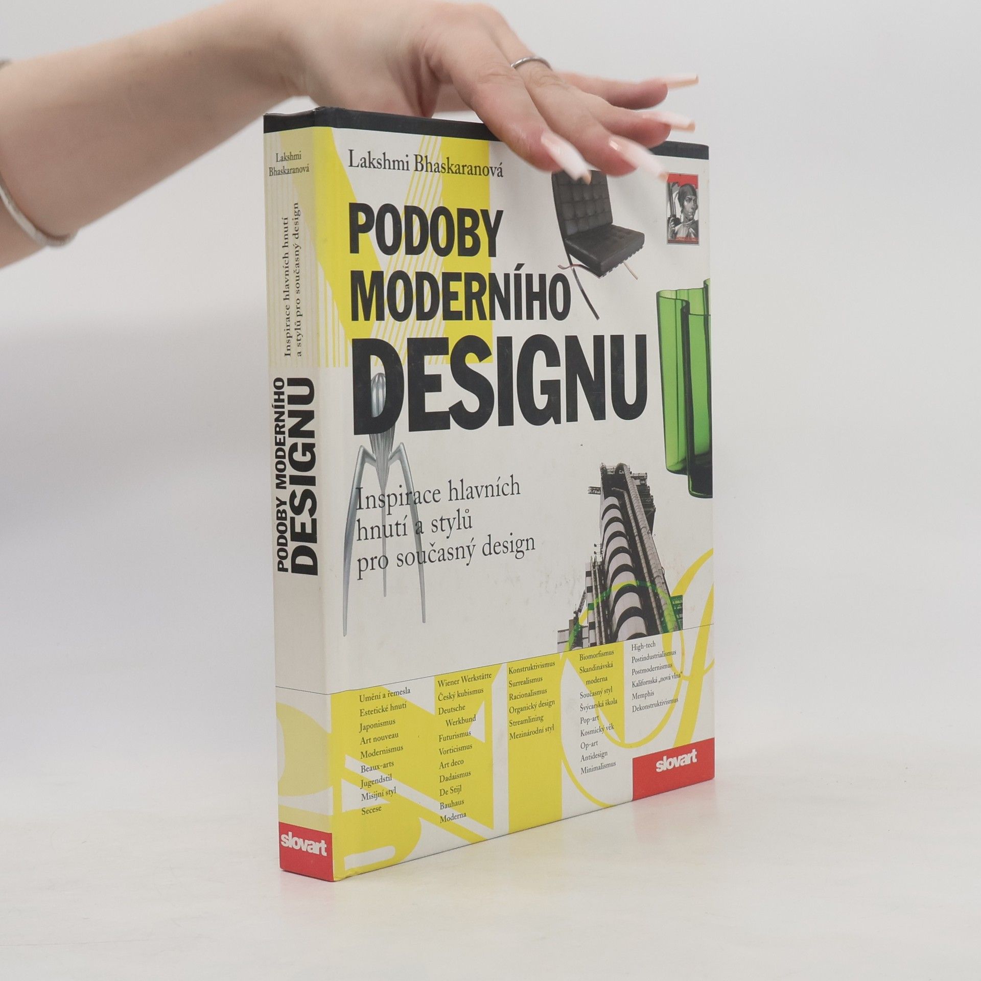 Lakshmi Bhaskaran Podoby moderního designu