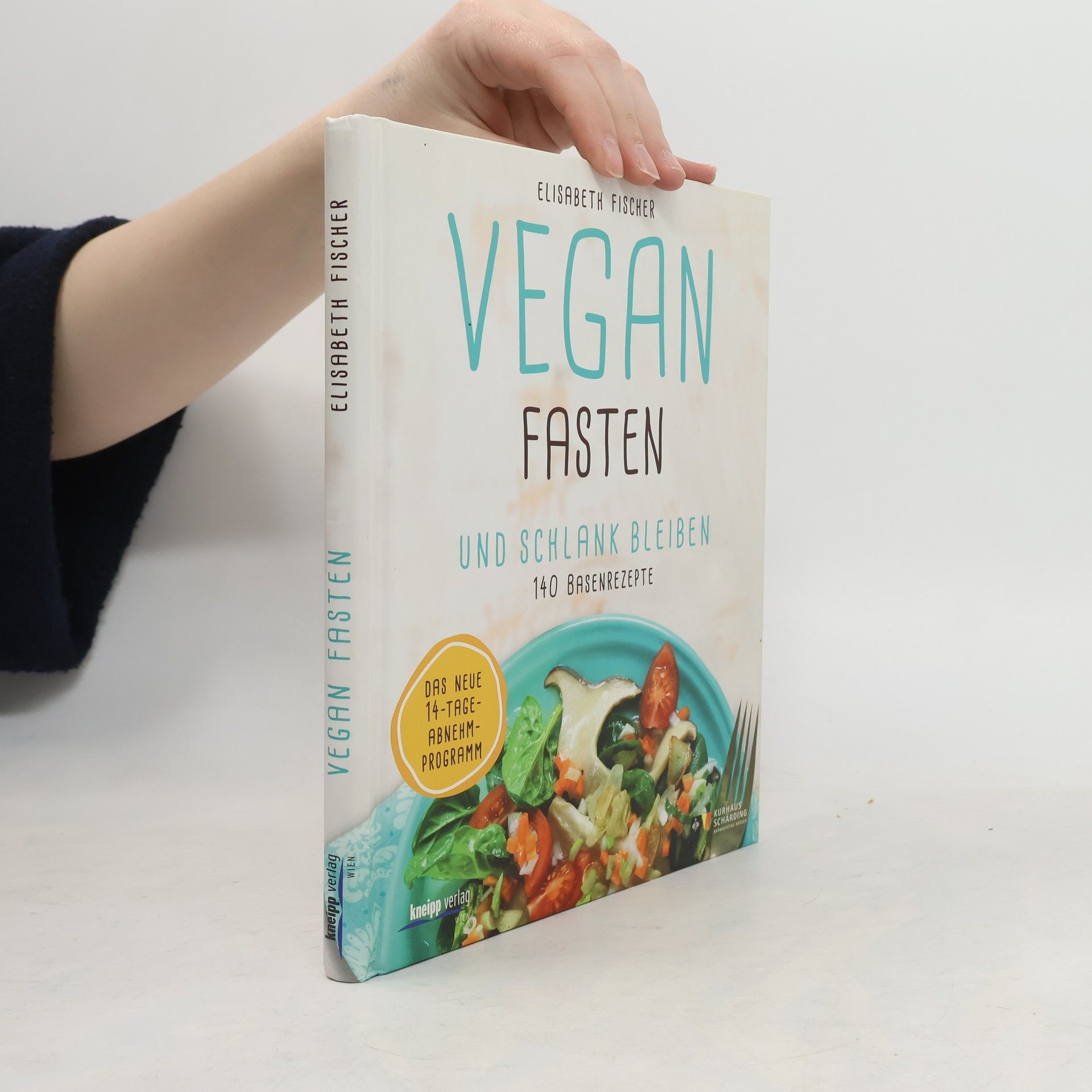 Elisabeth Fischer Vegan fasten & schlank bleiben