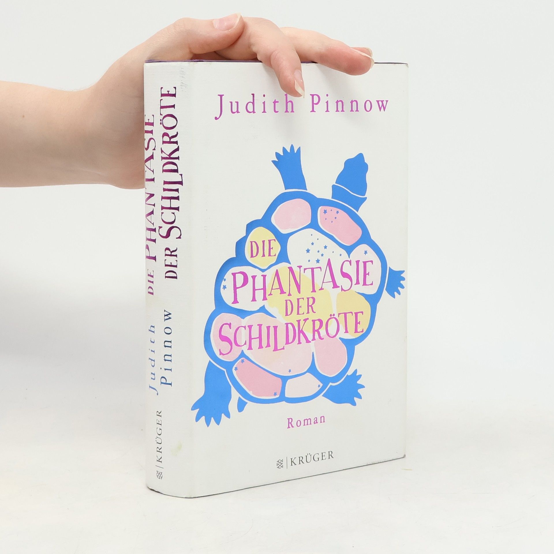 Judith Pinnow Die Phantasie der Schildkröte