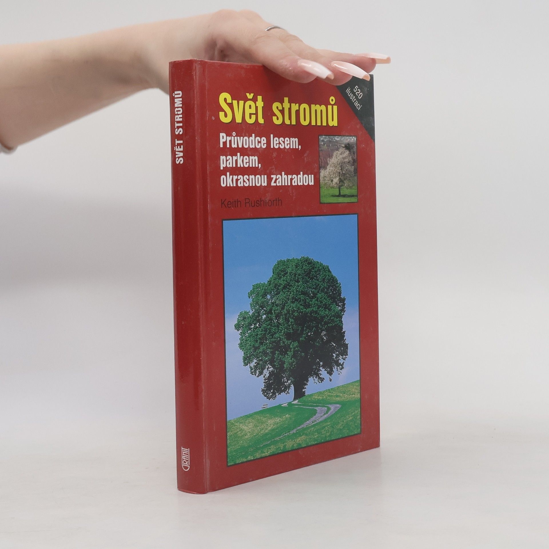 Keith D. Rushforth Svět stromů