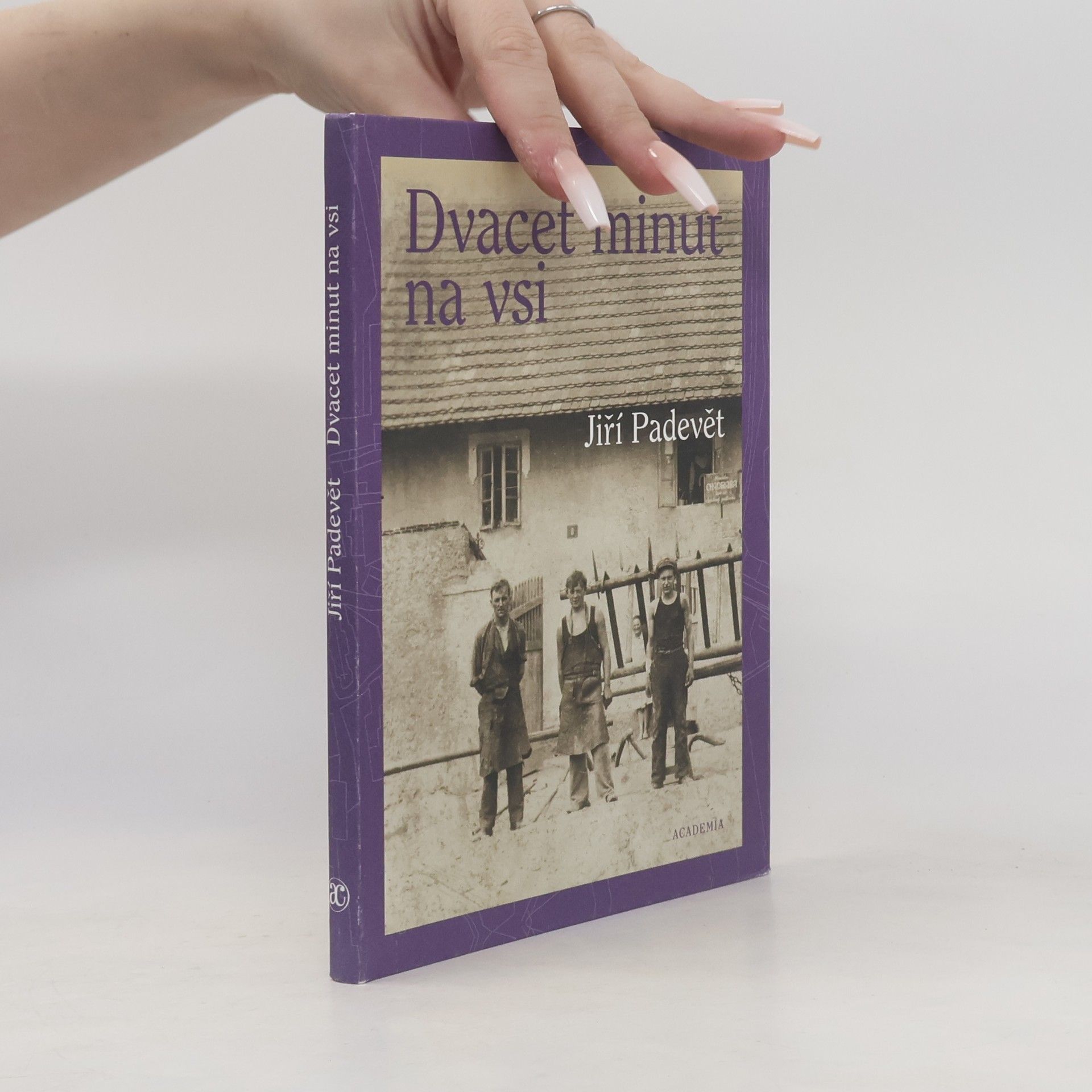 Jiří Padevět Dvacet minut na vsi