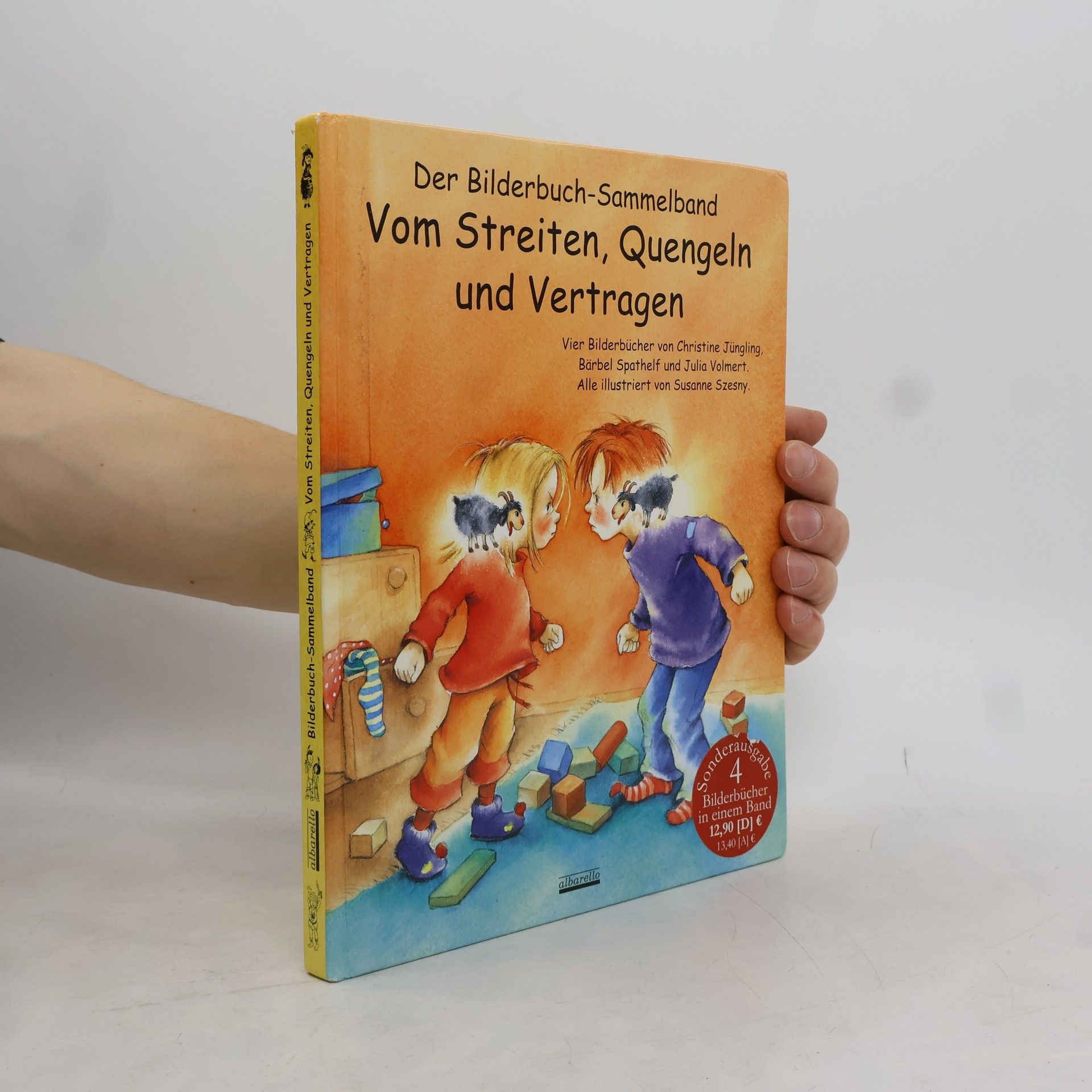 Vom Streiten, Quengeln und Vertragen